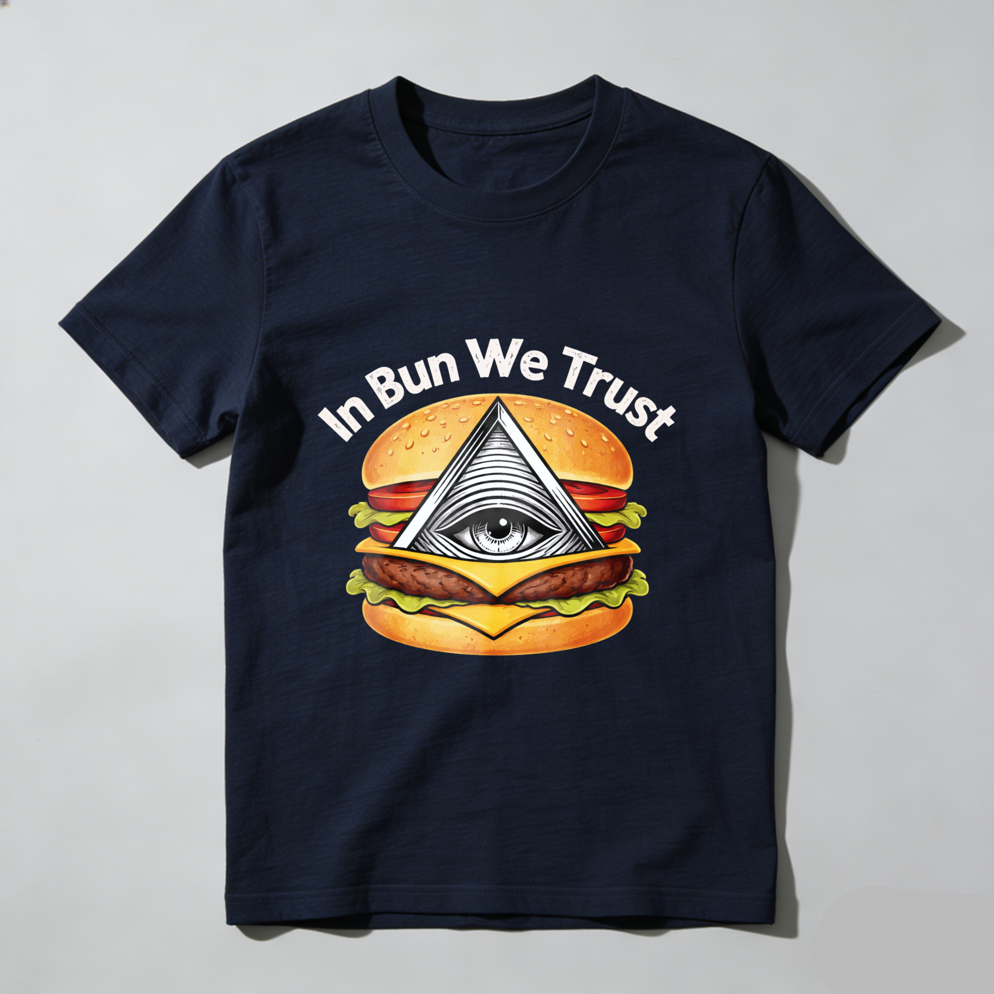 TEECURENT  In Bun We Trust Burger With Eye Pyramid TEECURENT