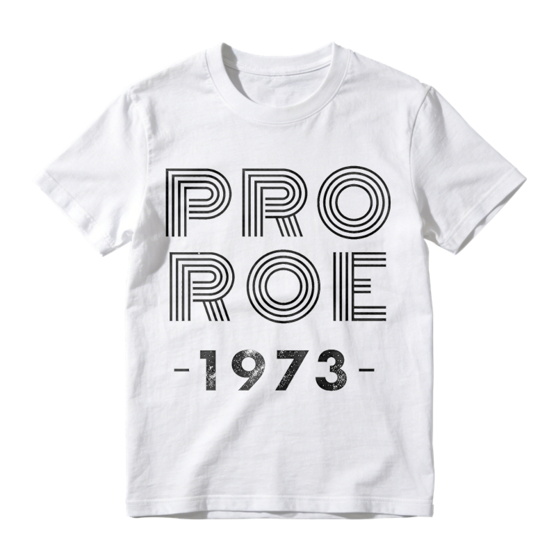 Pro Roe 1973 Unisex Classic T-shirt