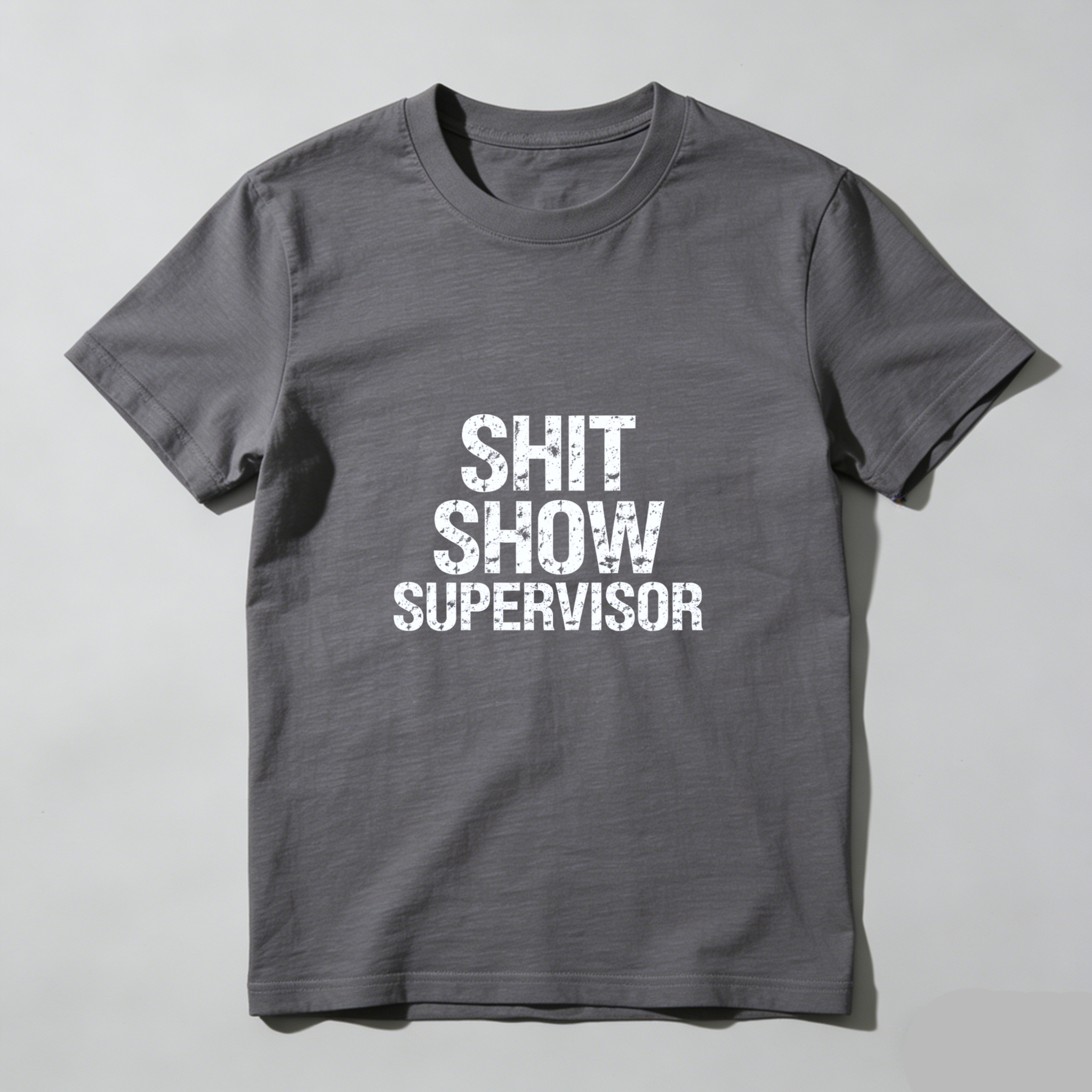 TEECURENT Shit Show Supervisor T Shirt Funny Work Humor Gift For Managers And Supervisors WOMEN