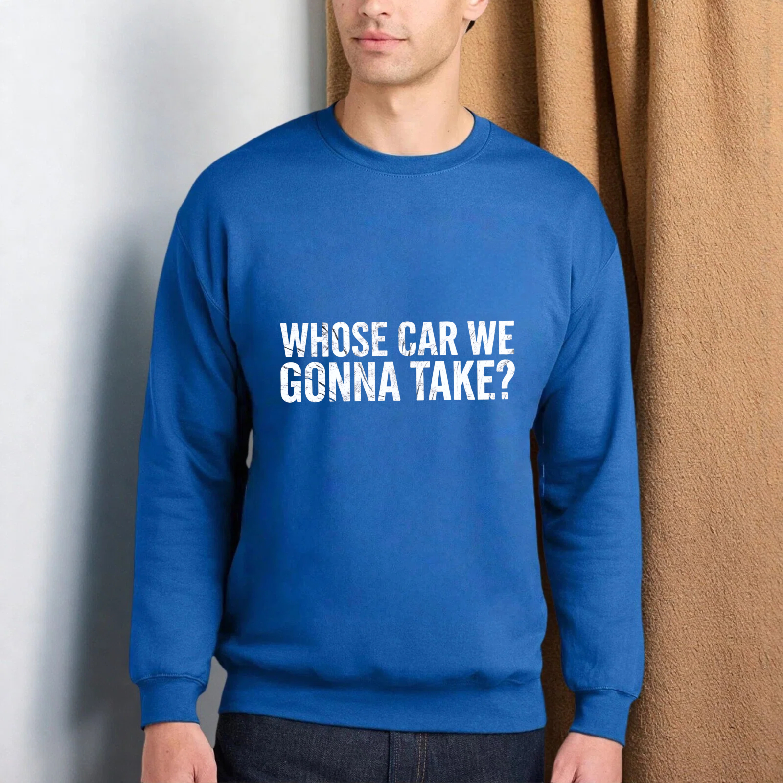 TEECURENT Whose Car We Gonna Take Sweatshirt Black Crewneck Long Sleeve Pullover Casual Graphic Sweatshirt For Men Women Unisex Fashion Streetwear Top