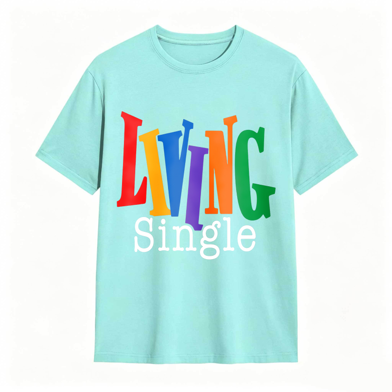 Living Single Bright Colored Lettering Graphic Cotton T-Shirt