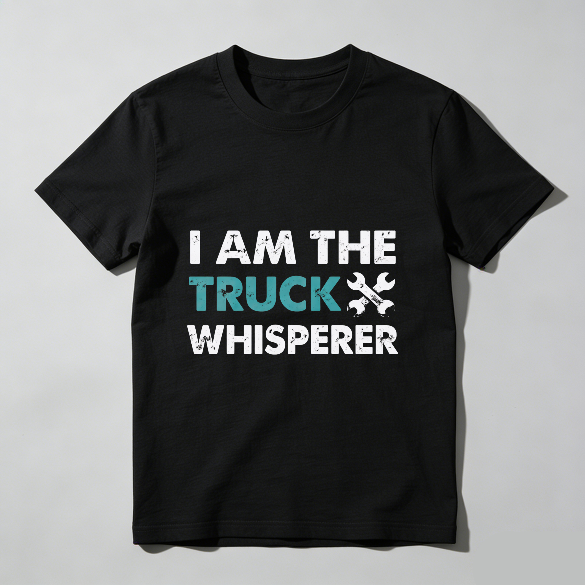 I Am The Truck Whisperer Mechanic T Shirt For Truck Enthusiasts And Mechanics