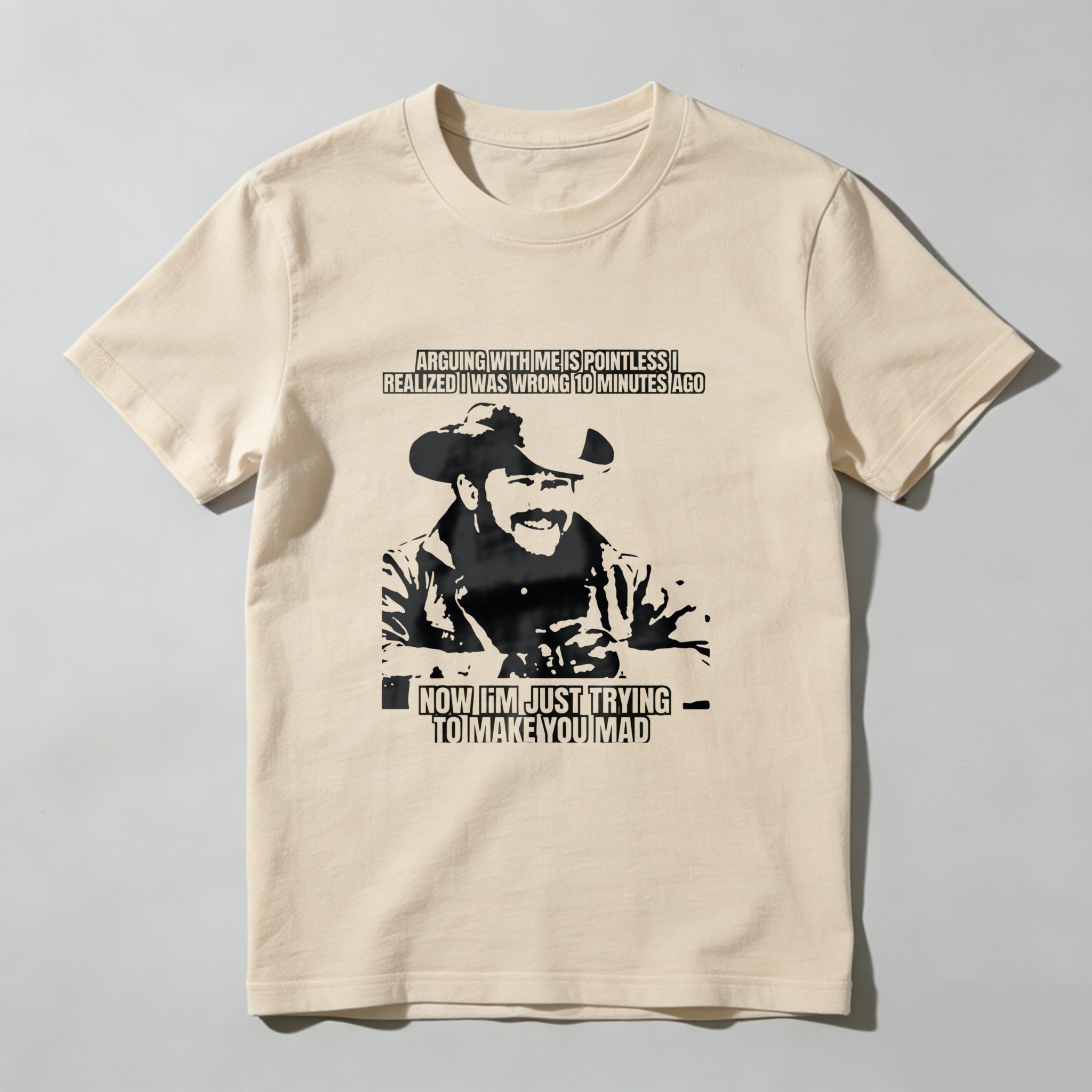 TEECURENT Arguing With Me Is Pointless I Realized I Was Wrong 10 Minutes Ago Now I Am Just Trying To Make You Mad T Shirt