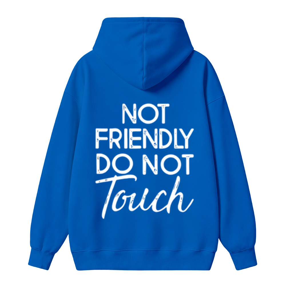 Not Friendly Do Not Touch Print, Men'S Casual Streetwear Hoodies, Comfy And Loose Hooded Pullover Top HOODIE