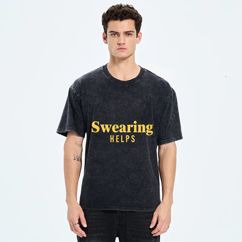 Swearing Helps tshirt 100% cotton