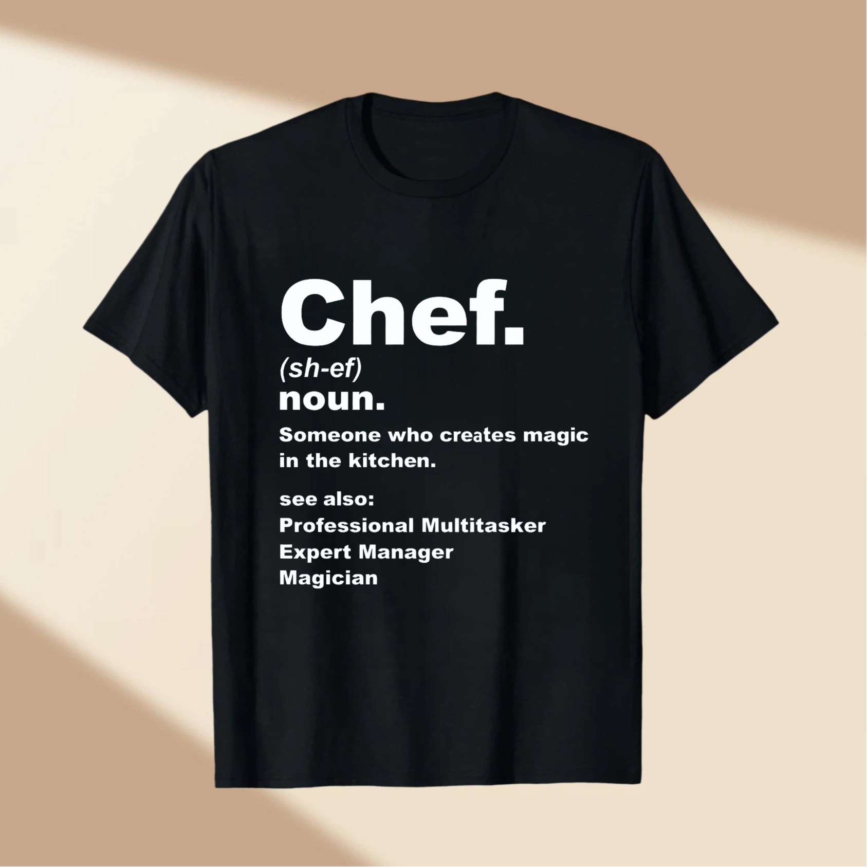 TEECURENT Chef Definition T Shirt Kitchen Magic Professional Multitasker Expert Manager Magician Funny Cooking Gift For Chefs WOMEN
