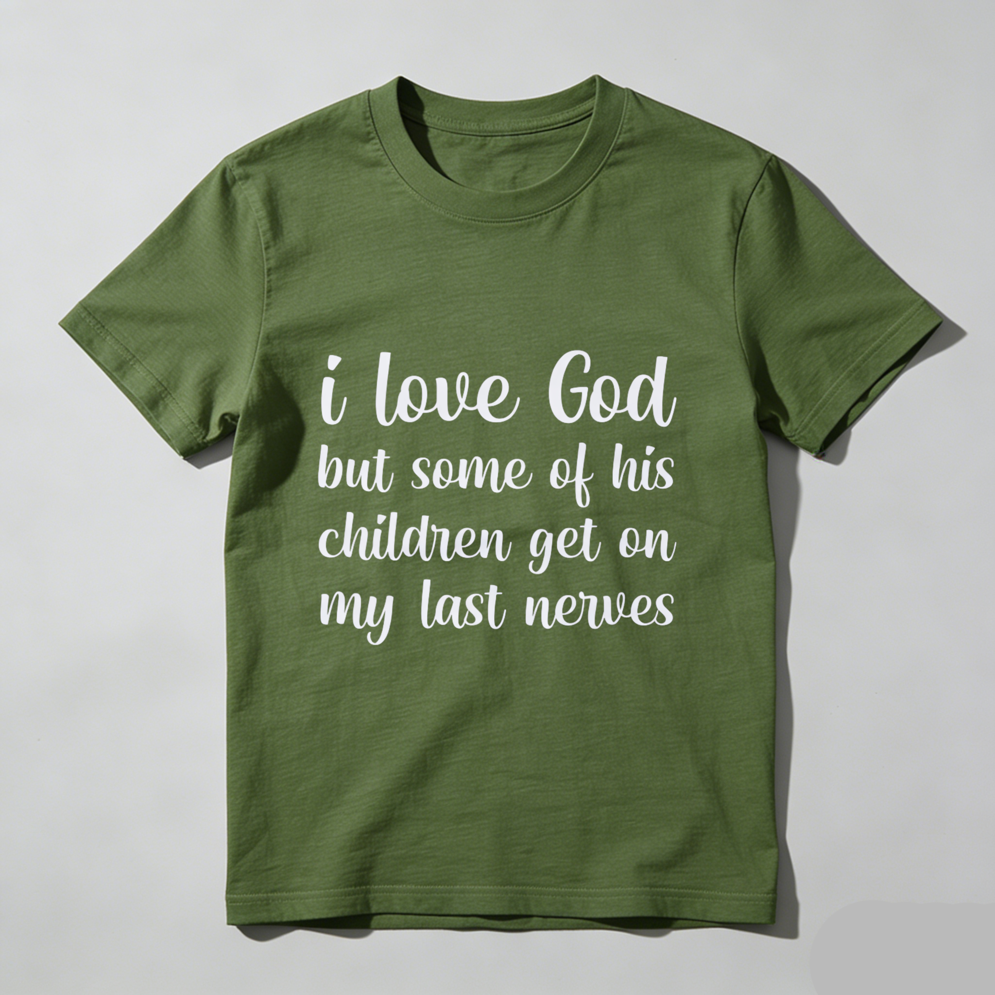 TEECURENT I Love God But Some Of His Children Get On My Last Nerves T-Shirt WOMEN