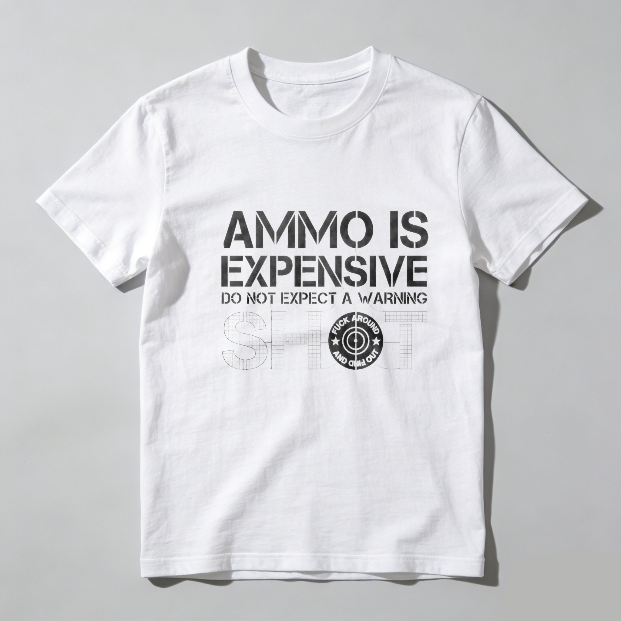 TEECURENT Ammo Is Expensive Do Not Expect A Warning Shot Pure Cotton Short Sleeve T Shirt-TeeCurent
