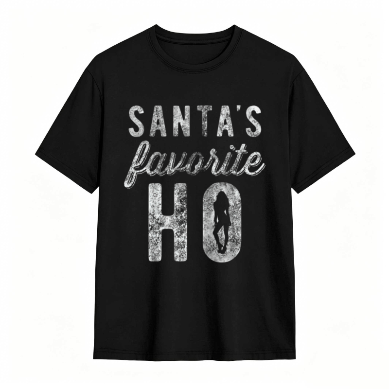 Santa Favorite Ho T-shirt