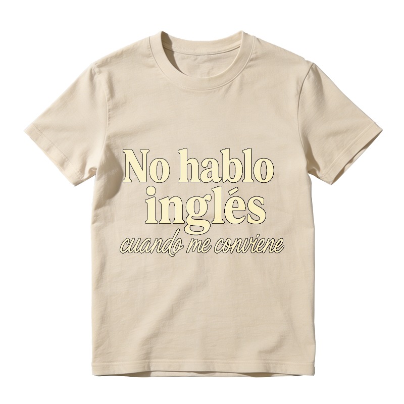 No Hablo Ingles Cuando Me Conviene Unisex Classic T-shirt