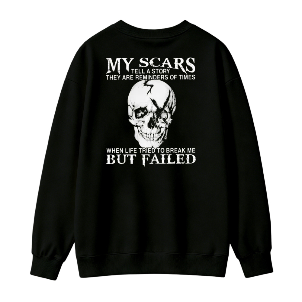 My Scars Tell A Story Skull Graphic Sweatshirt