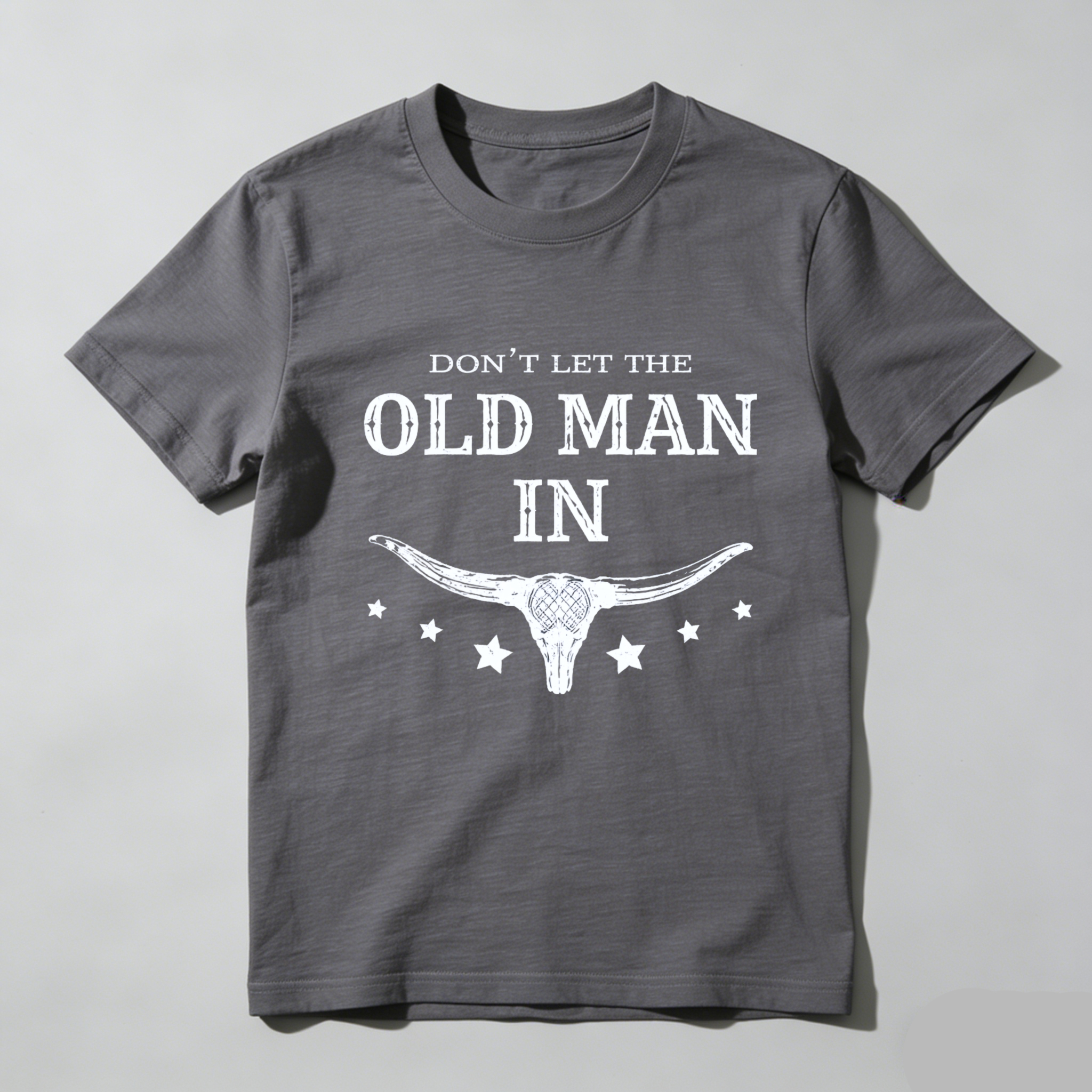 TEECURENT Dont Let The Old Man In Texas Longhorn Skull T Shirt