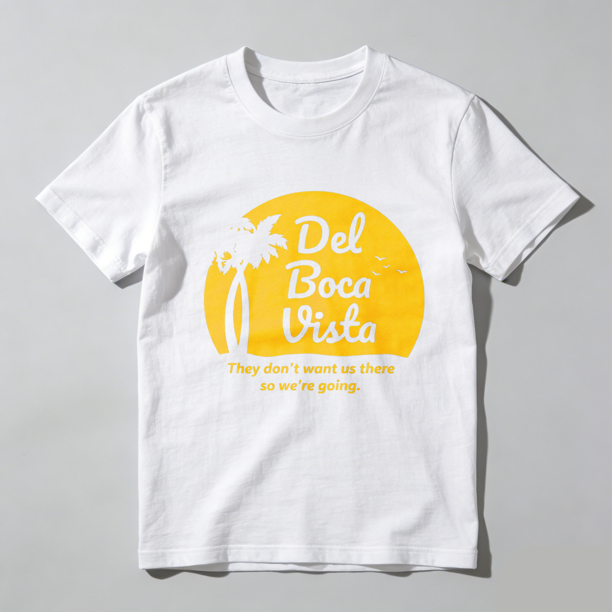 TEECURENTDel Boca Vista T-Shirt Black With Yellow Sun Palm Tree And Slogan They Dont Want Us There So Were Going Summer Vacation Travel Gift For Men Women Unisex Casual Wear-TeeCurent