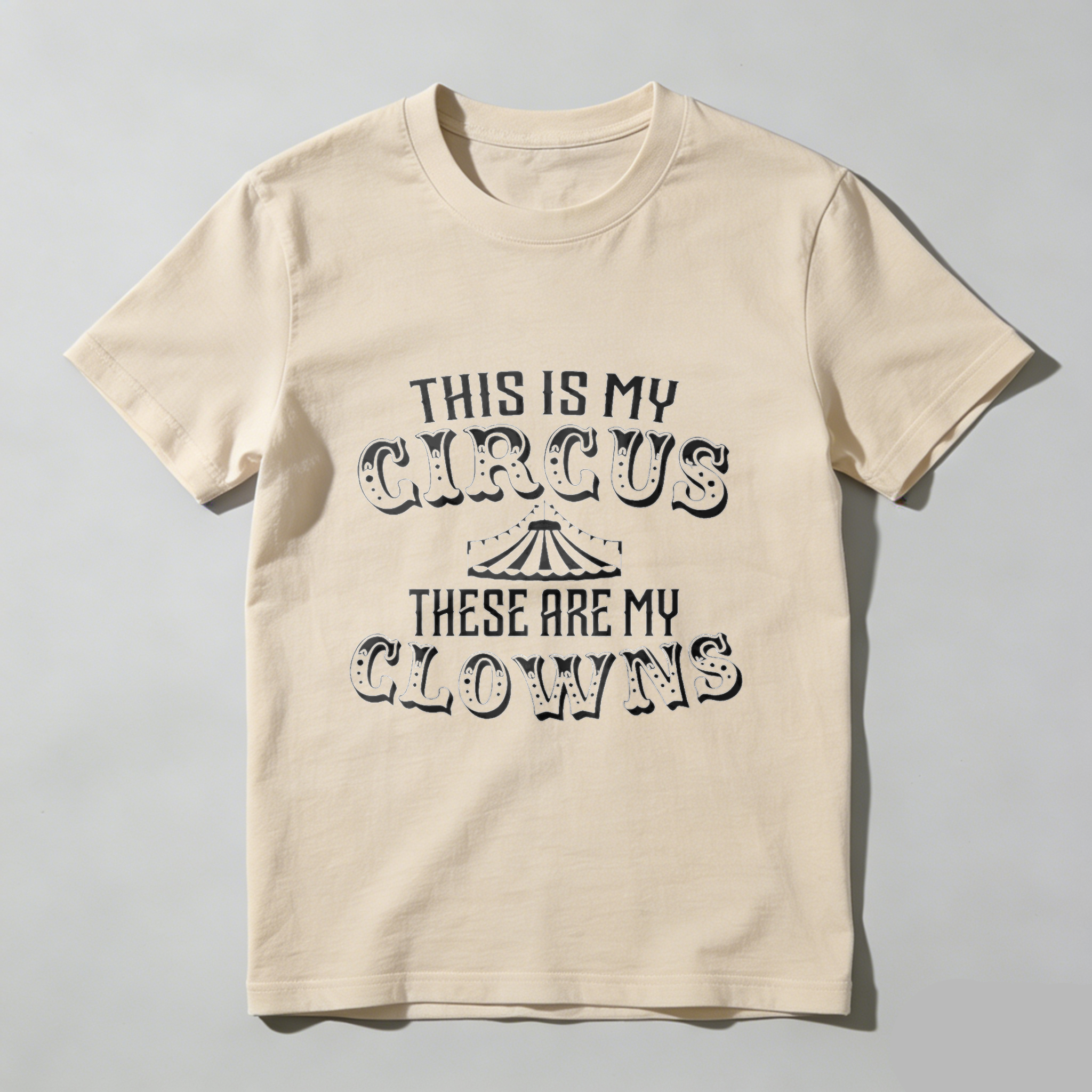 TEECURENT This Is My Circus These Are My Clowns T-Shirt Funny Family Quote Shirt For Parents And Siblings Cute Gift Idea For Mom Dad Or Grandparent WOMEN