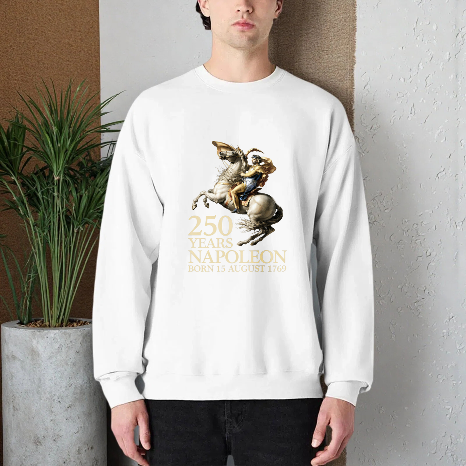 250 Years Napoleon Born 15 August 1769 Historical Figure Commemorative Sweatshirt Black Unisex Crewneck Pullover Long Sleeve Top