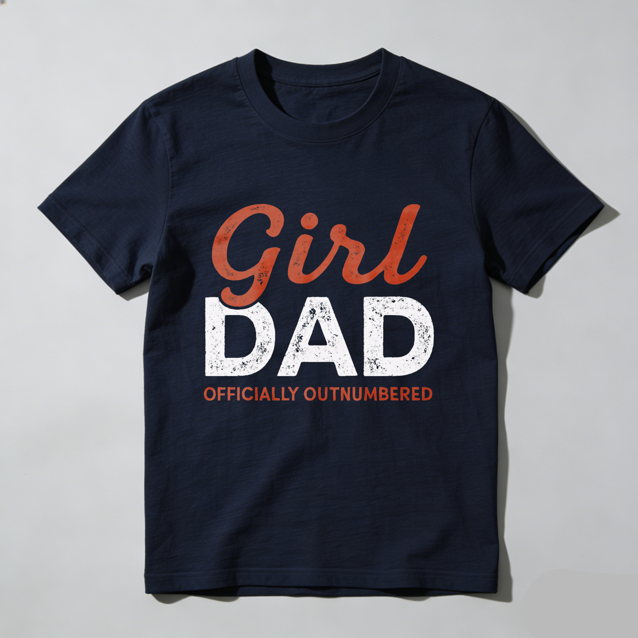 Girl Dad Officially Outnumbered T Shirt For Fathers With Daughters Made In Usa