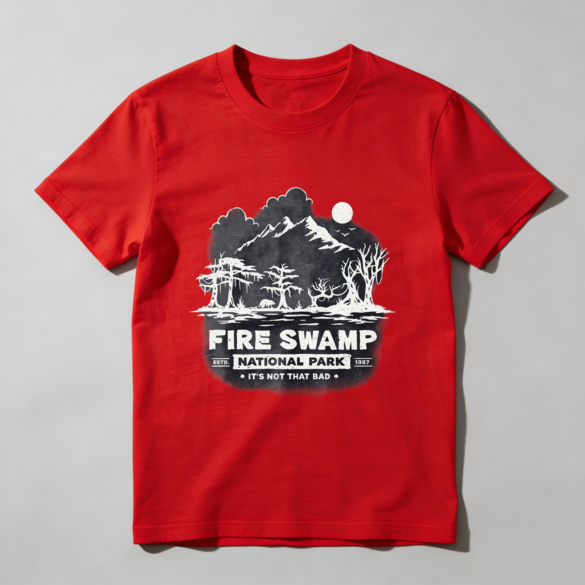 TEECURENT Fire Swamp National Park T Shirt Its Not That Bad Mountain Landscape Design Black Cotton Tee Men Women Unisex Casual Wear