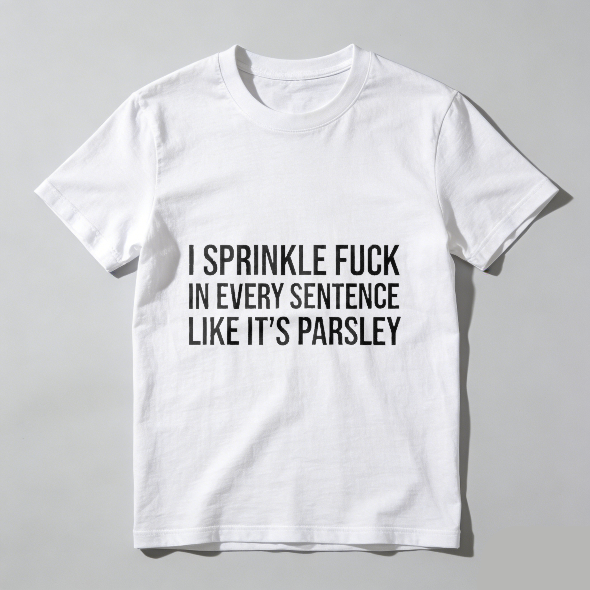 TEECURENT I Sprinkle F Word In Every Sentence Like It's Parsley Funny T-Shirt Sarcastic Humor Tee WOMEN