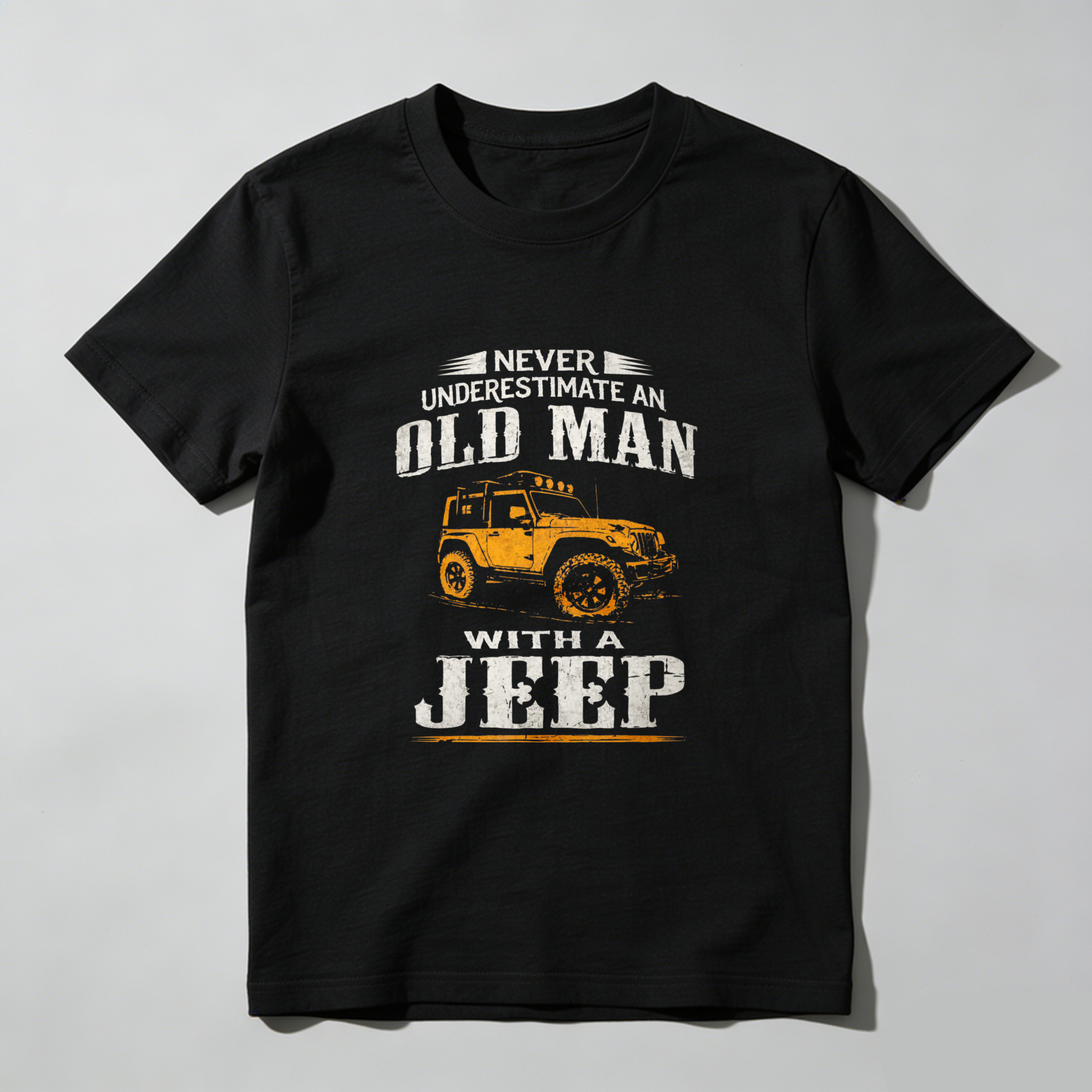Never Underestimate An Old Man With A Jeep T-Shirt