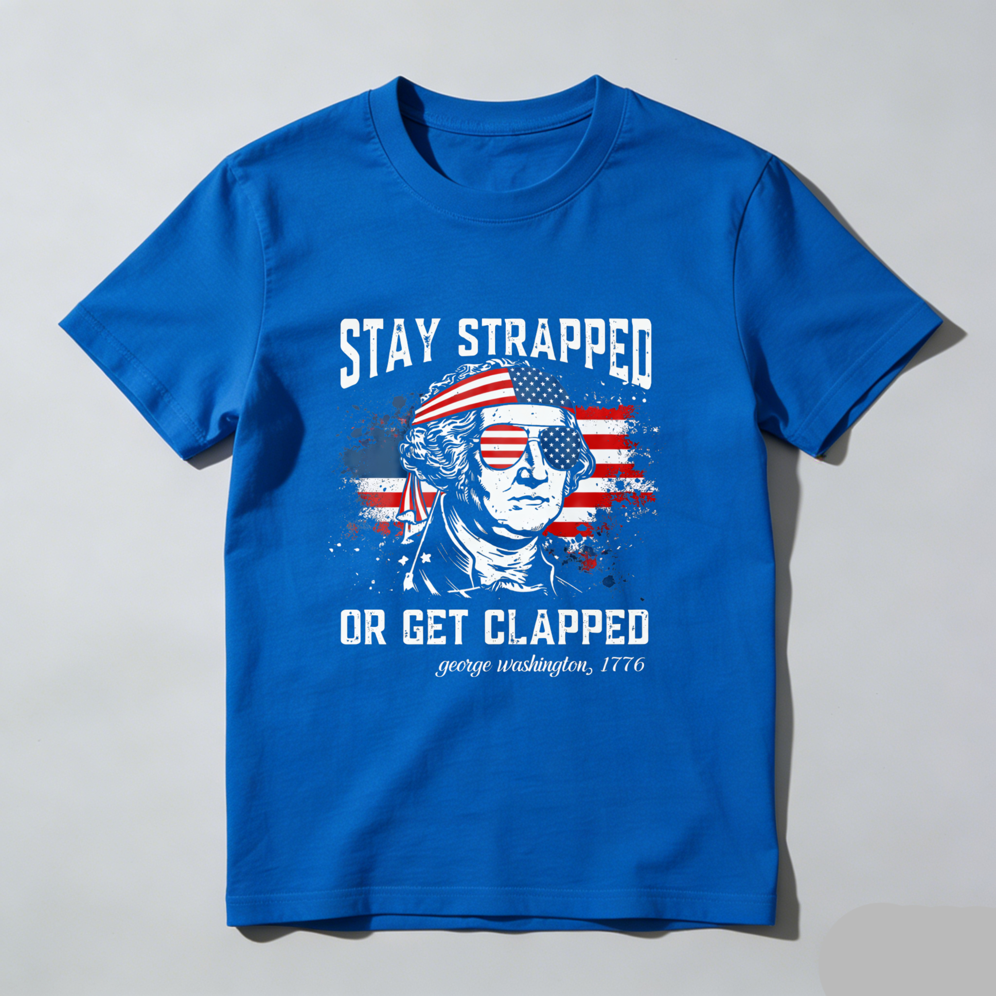 TEECURENT Stay Strapped Or Get Clapped George Washington 1776 American Flag Patriotic T-Shirt WOMEN