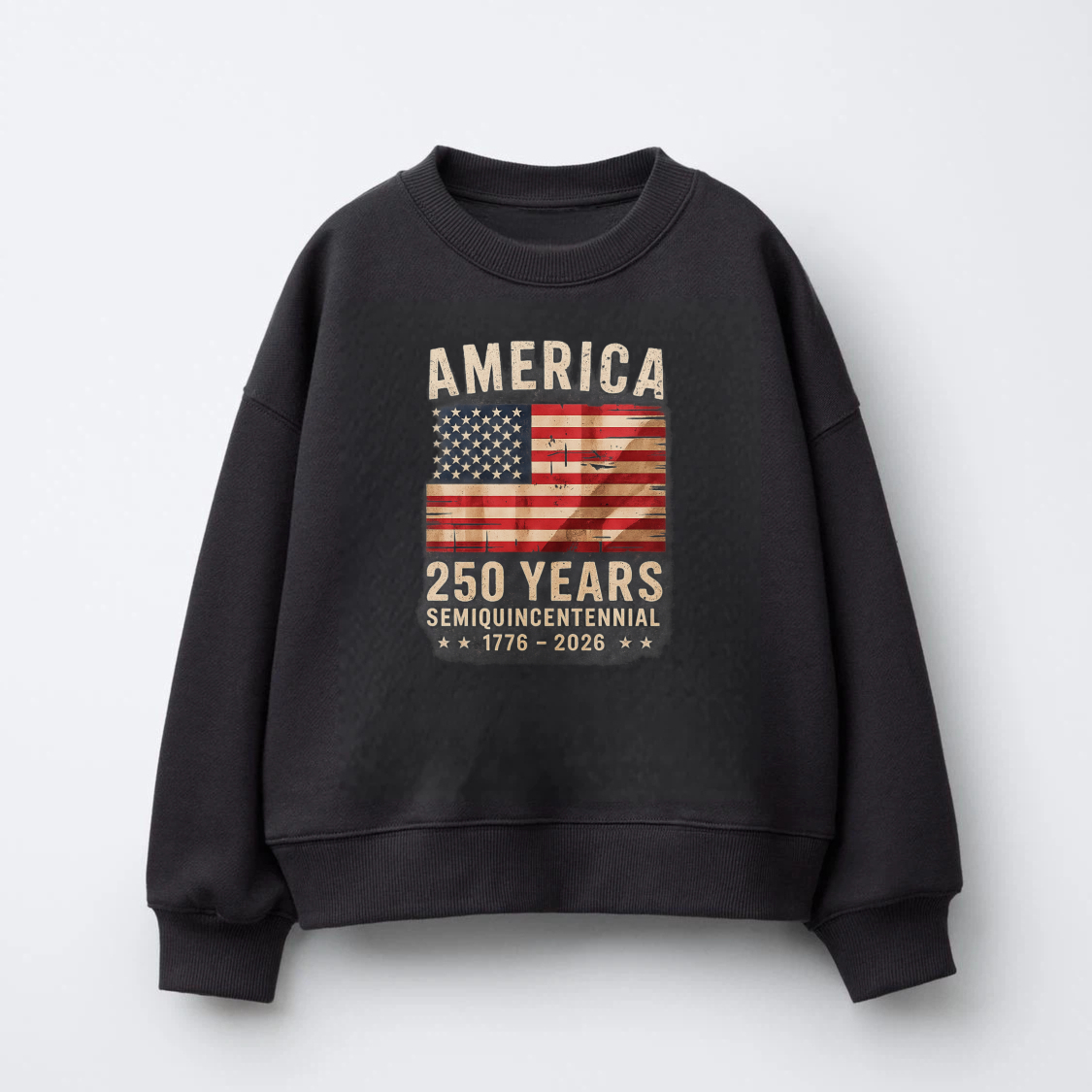 America 250 Years Semiquincentennial 1776 2026 Usa Flag Patriotic Sweatshirt