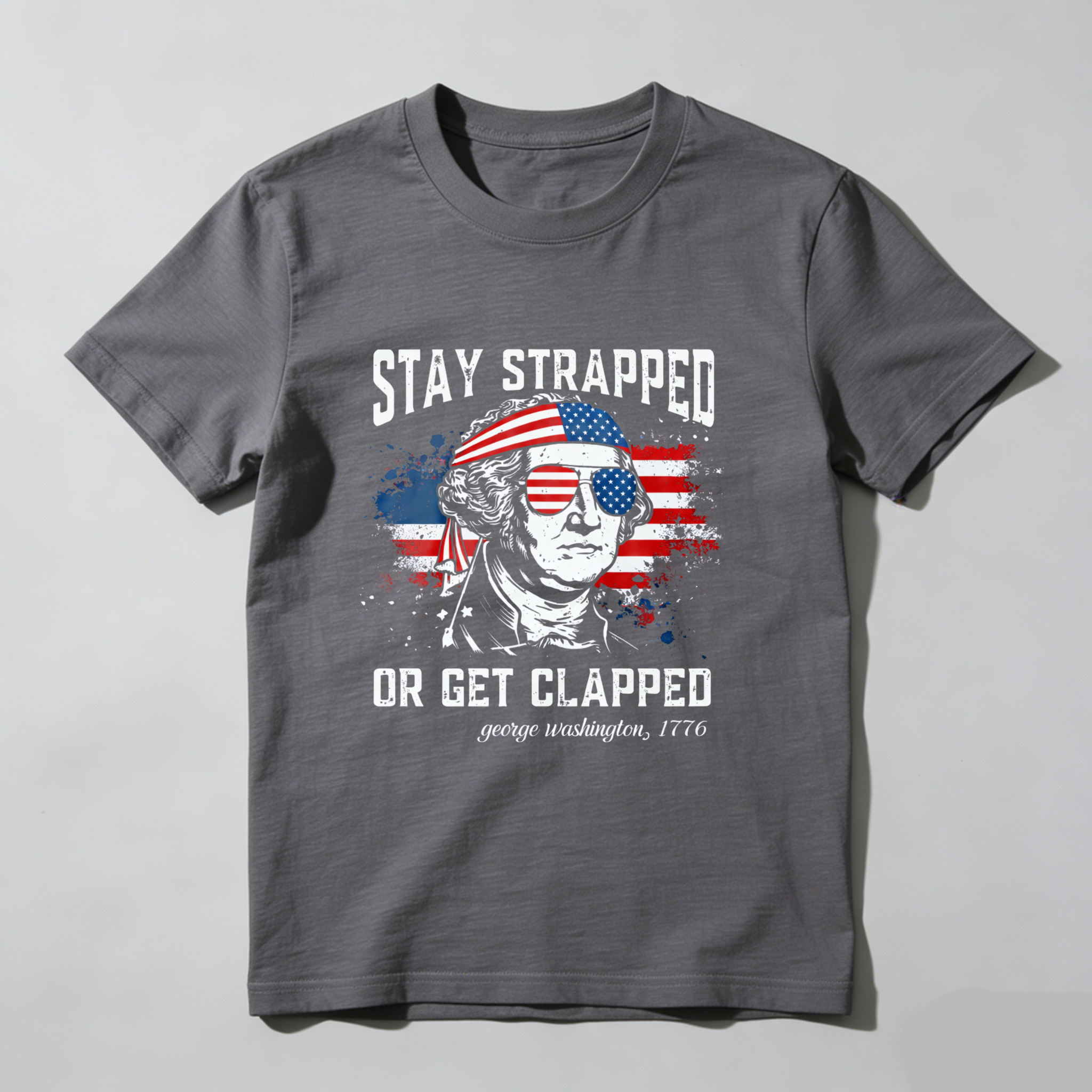 TEECURENT Stay Strapped Or Get Clapped George Washington 1776 American Flag Patriotic T-Shirt WOMEN