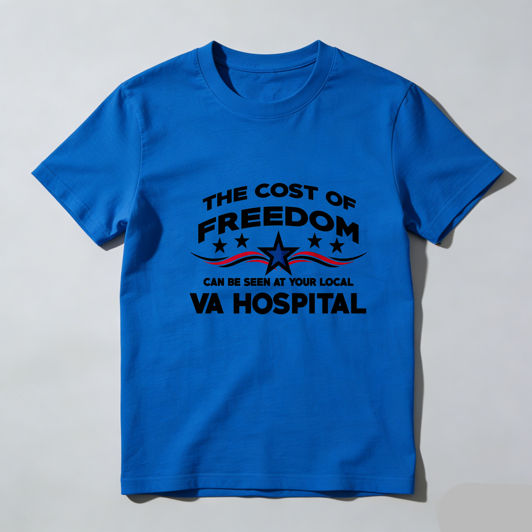 TEECURENT The Cost Of Freedom Va Hospital Pure Cotton Short Sleeve T Shirt-TeeCurent