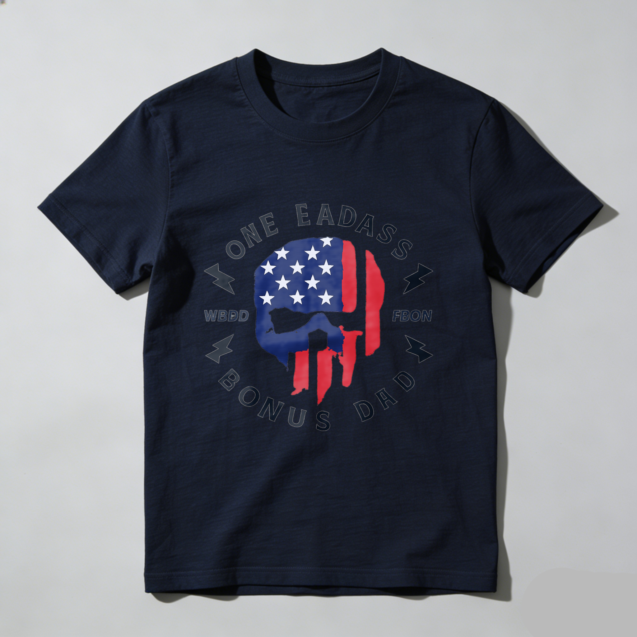 One Badass Bonus Dad T Shirt American Flag Skull Design Made In Usa