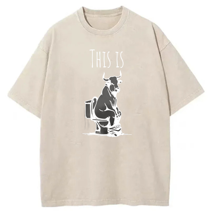 This Is Bull On Toilet tshirt 100% cotton