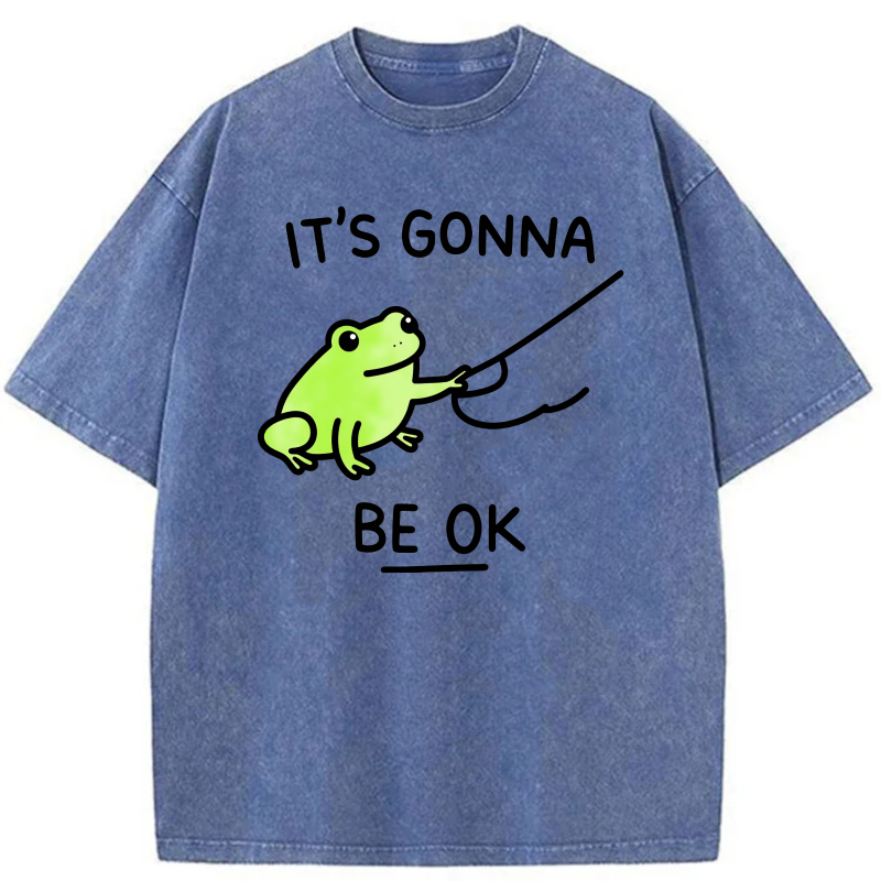 It's Gonna Be Ok Frog Fishing tshirt 100% cotton