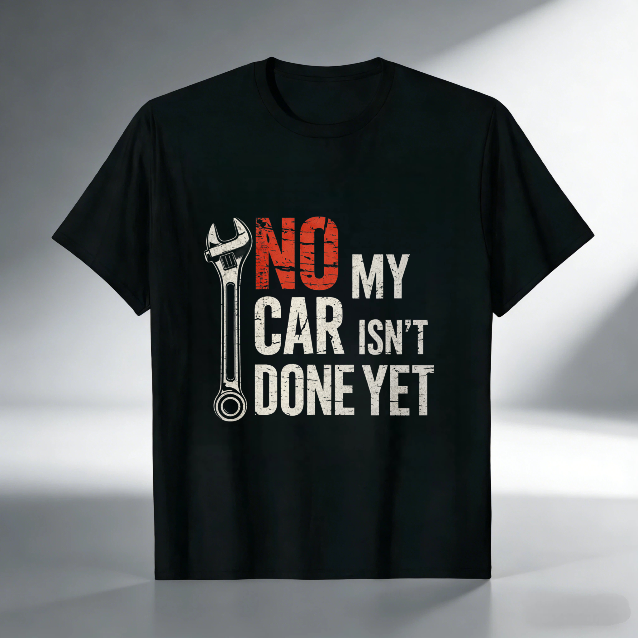 No My Car Isn't Done Yet Mechanic T-Shirt With Wrench Graphic For Car Enthusiasts And Auto Repair Lovers
