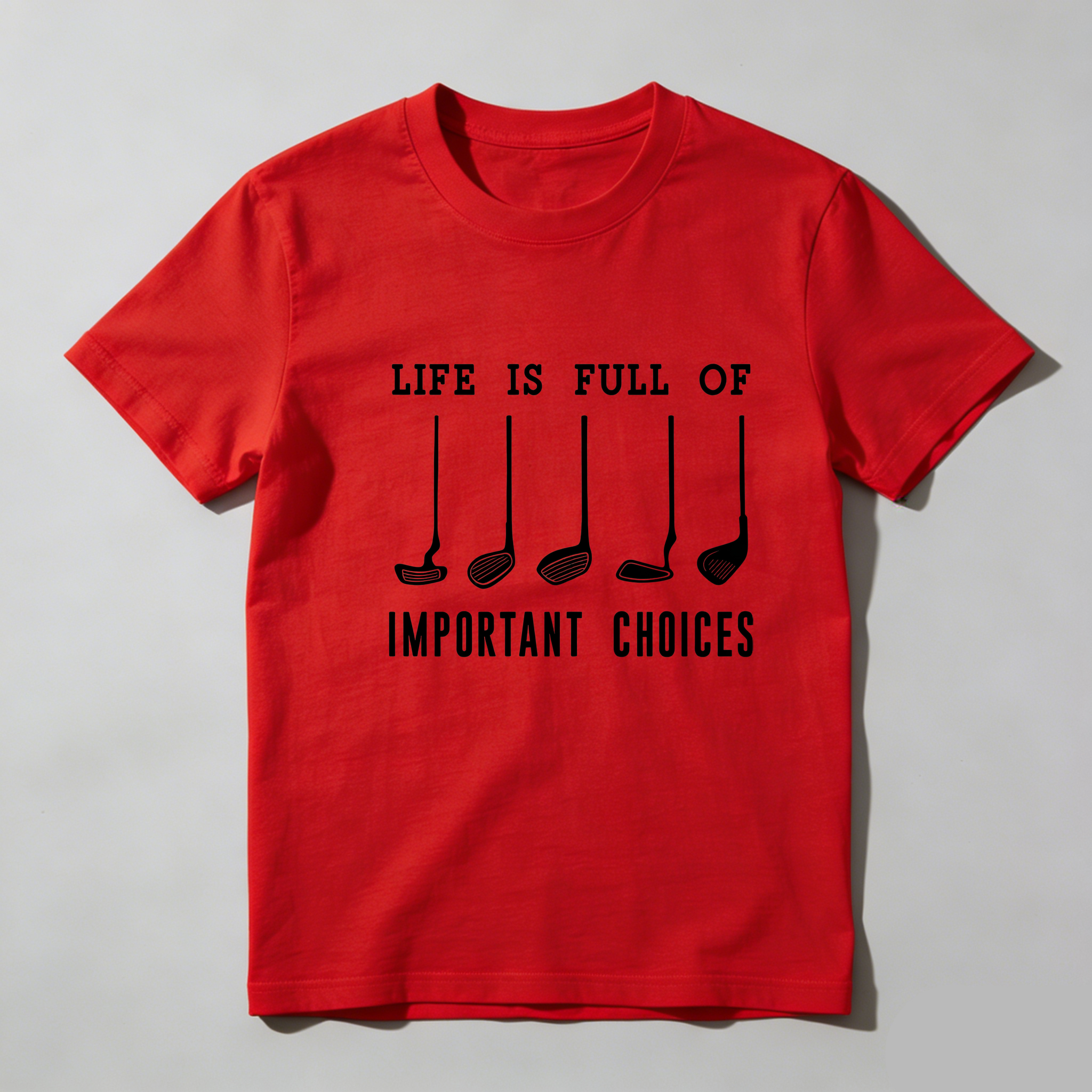 TEECURENT Life Is Full Of Important Choices Pure Cotton Short Sleeve T Shirt(1)-TeeCurent