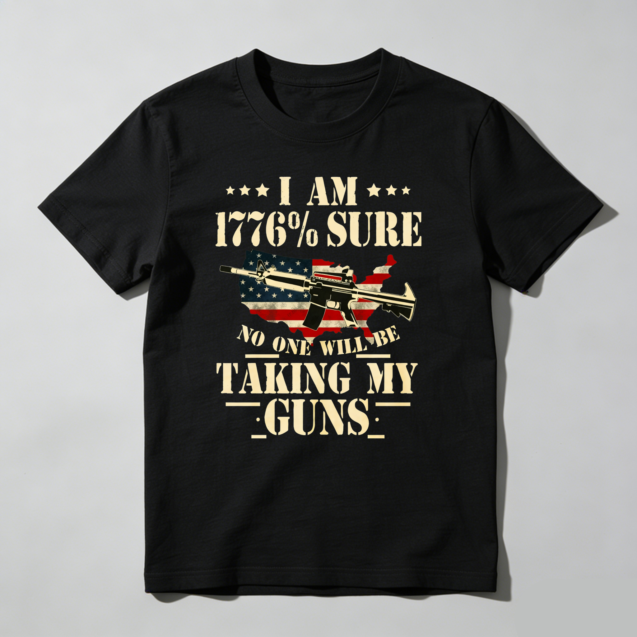 TEECURENT I Am 1776 Percent Sure No One Will Take My Guns Pure Cotton Short Sleeve T Shirt-TeeCurent