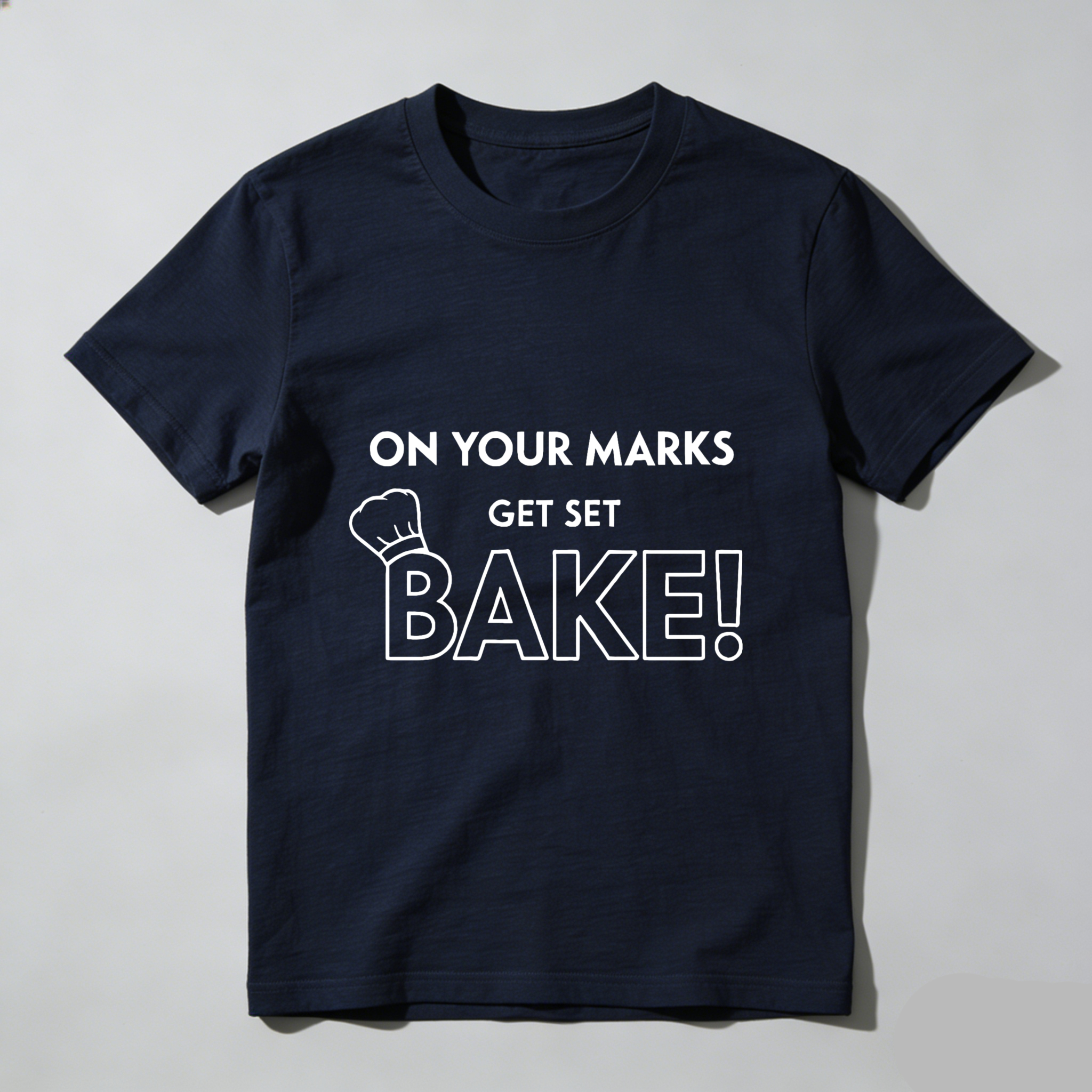 TEECURENT On Your Marks Get Set Bake Chef Hat T-Shirt Baking Cooking Kitchen Gift For Baker Fun Food Lover Apparel
