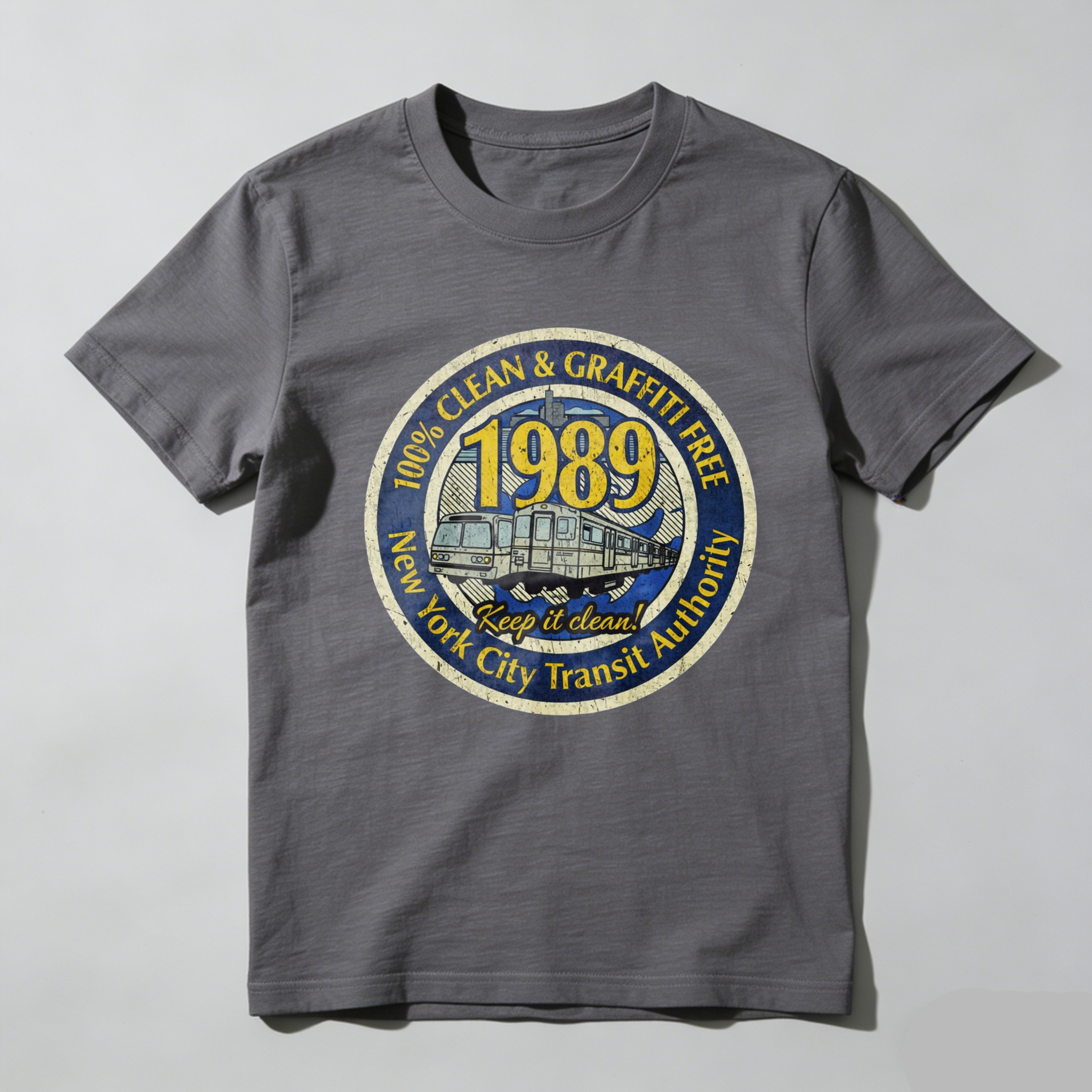 New York City Transit Authority 1989 Clean And Graffiti Free T Shirt Keep It Clean Vintage Design Black Men Women Unisex Apparel