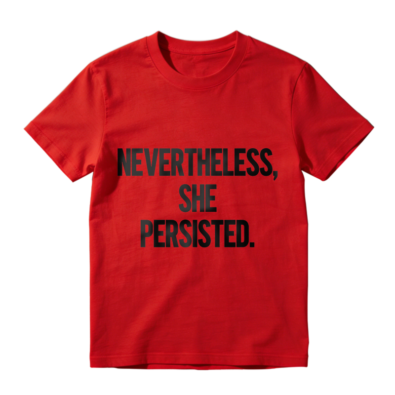 Nevertheless She Persisted Unisex Classic T-shirt