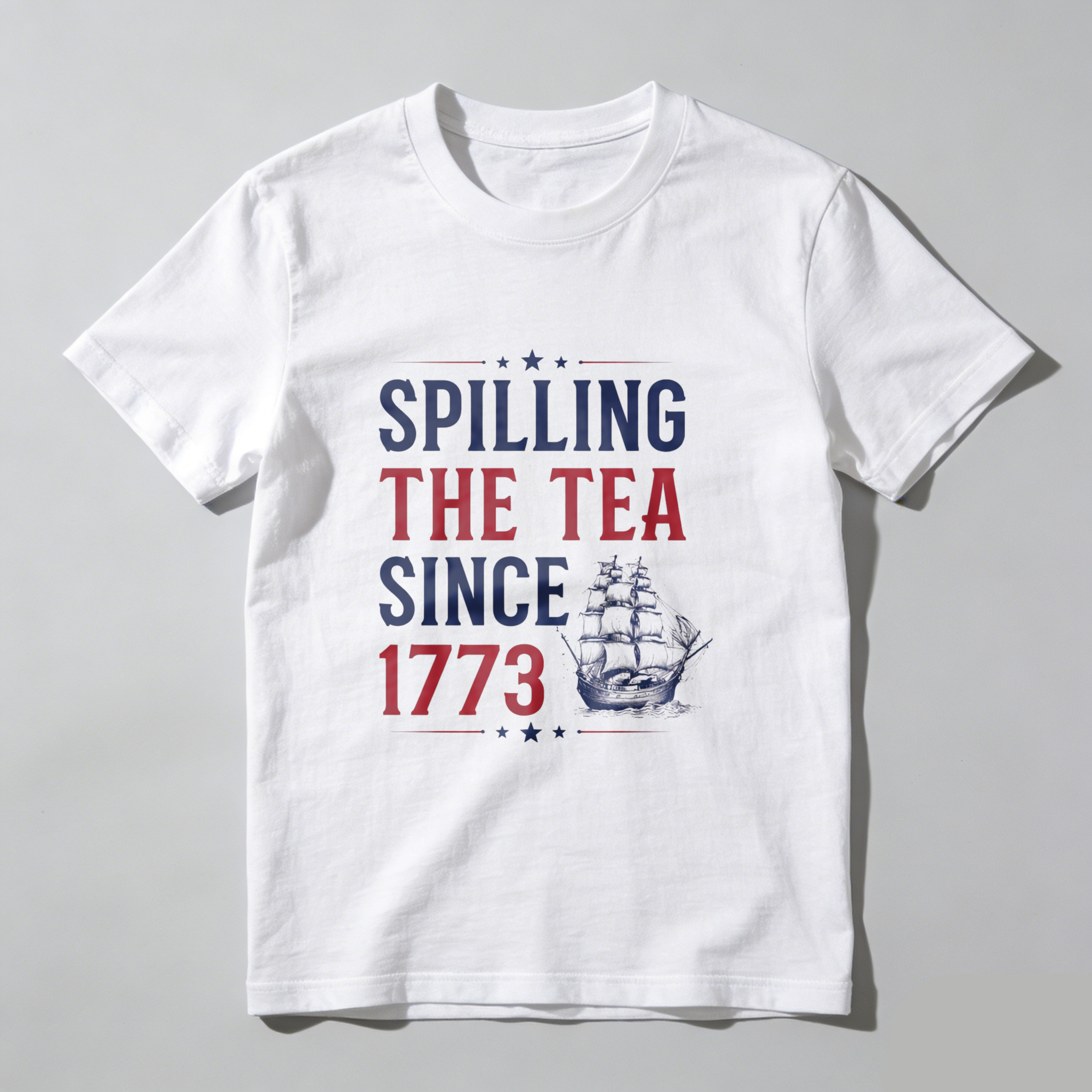 TEECURENT Spilling The Tea Since 1773 American Revolution Patriotic T Shirt Historical Tea Party Ship Design Men Women Unisex Apparel WOMEN