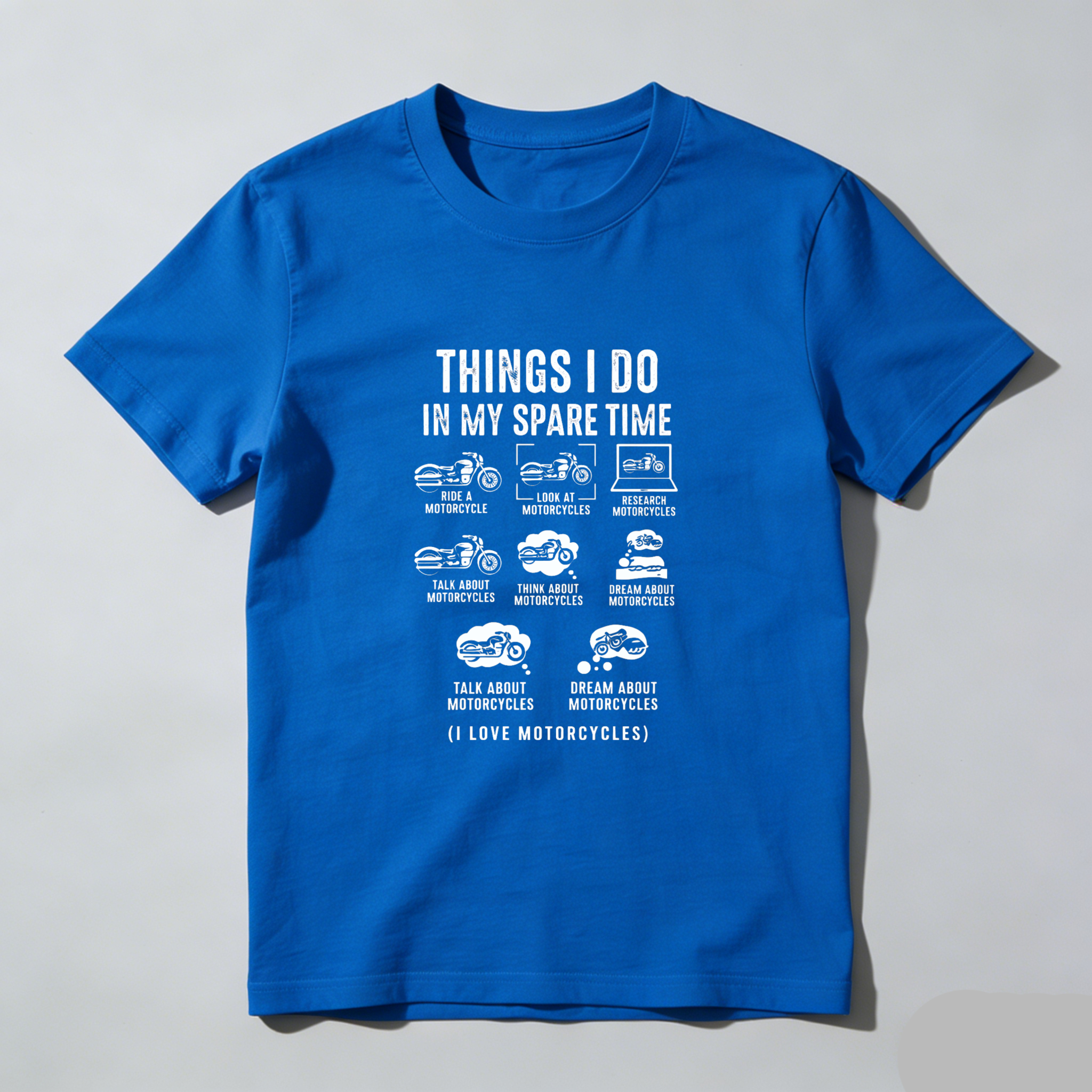 Things I Do In My Spare Time Motorcycle Lover T-Shirt For Men And Women Bike Enthusiast Gift Idea With Fun Motorbike Activities Design