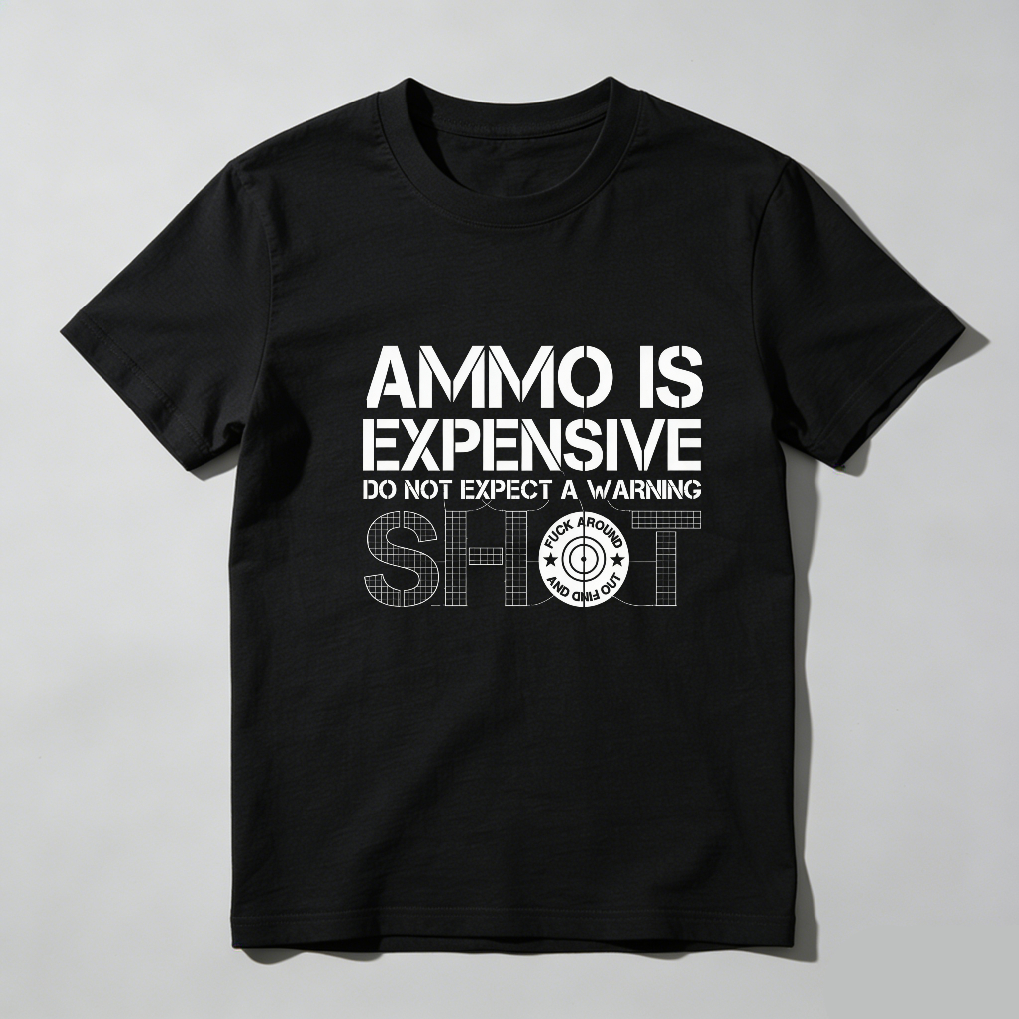 TEECURENT Ammo Is Expensive Do Not Expect A Warning Shot Pure Cotton Short Sleeve T Shirt-TeeCurent