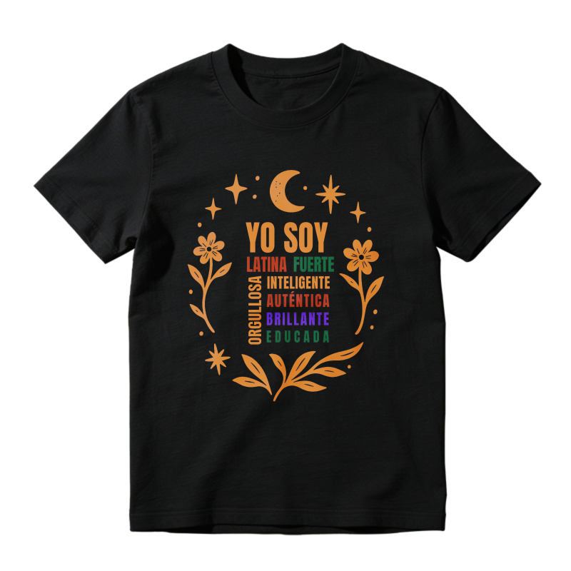 Latin Woman Strong Intelligent Authentic Brilliant Educated Design Unisex Classic T-shirt