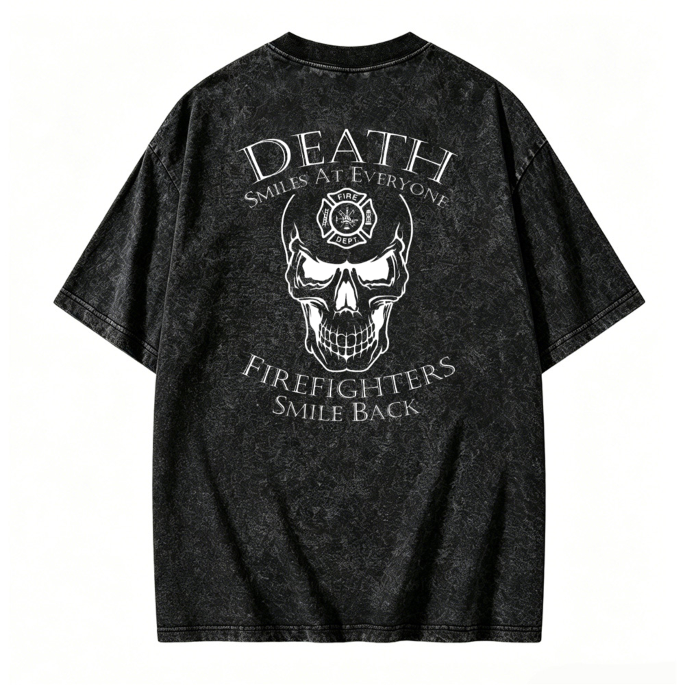 Death Smiles At Everyone Firefighters Smile Back Skull Graphic Washed T-shirt