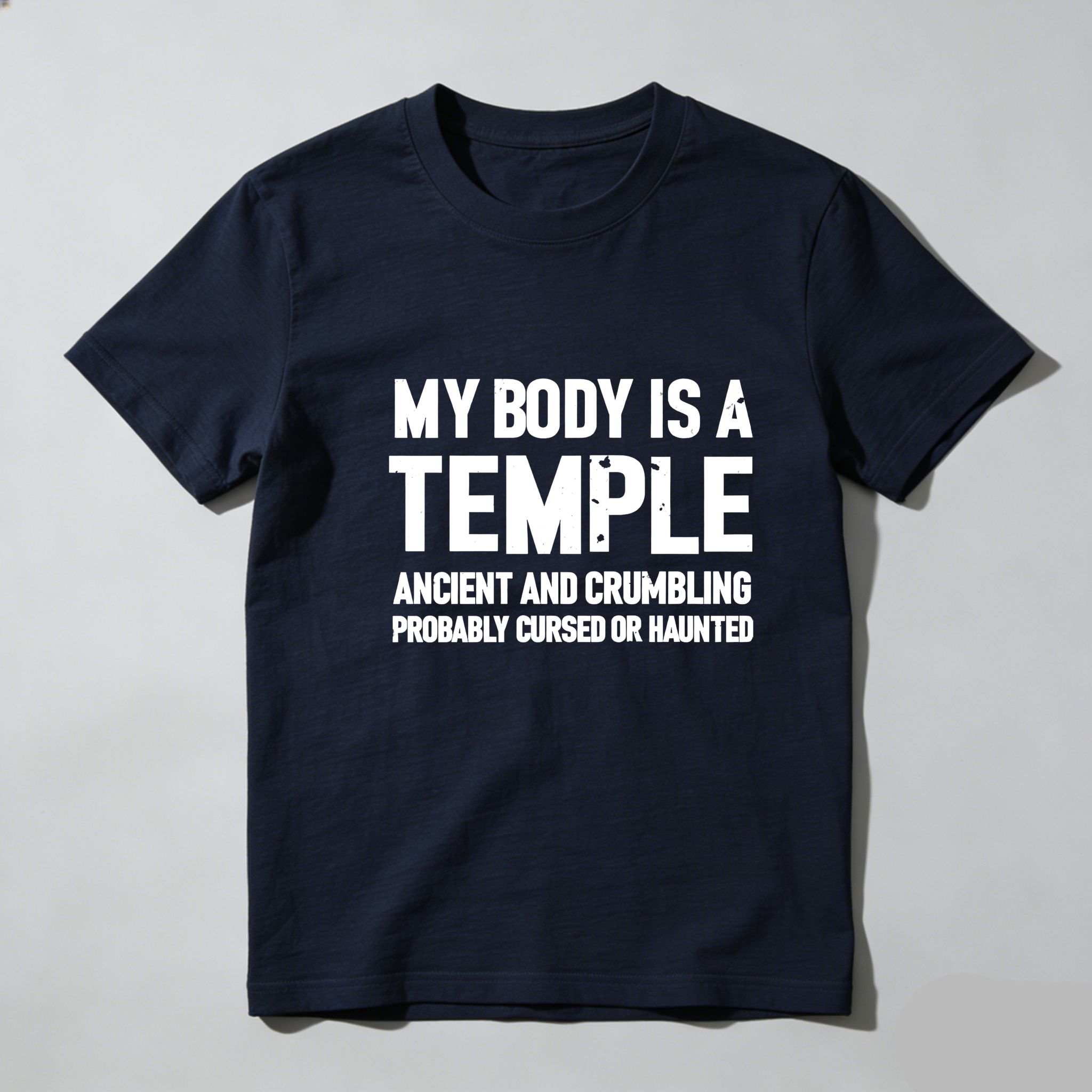 TEECURENT My Body Is A Temple Ancient And Crumbling Probably Cursed Or Haunted Pure Cotton Short Sleeve T Shirt-TeeCurent