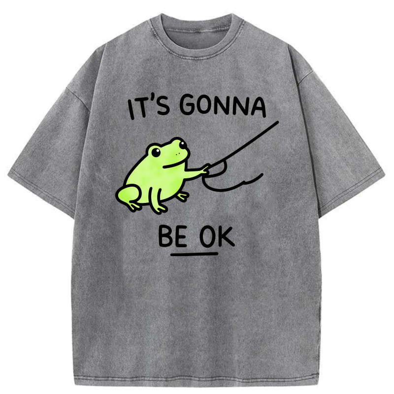 It's Gonna Be Ok Frog Fishing tshirt 100% cotton