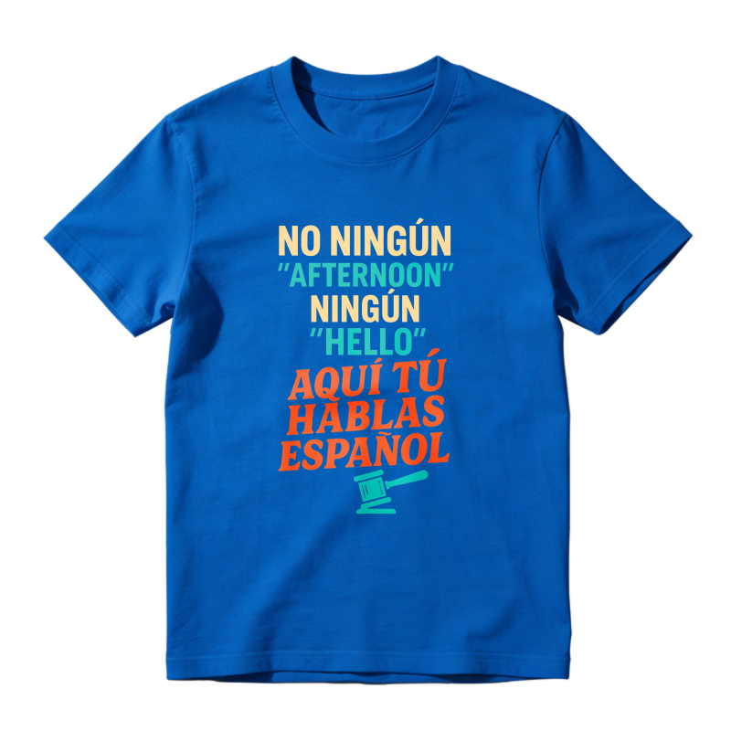No Ninguin Afternoon Ningun Hello Aqui Tu Hablas Espanol Unisex Classic T-shirt