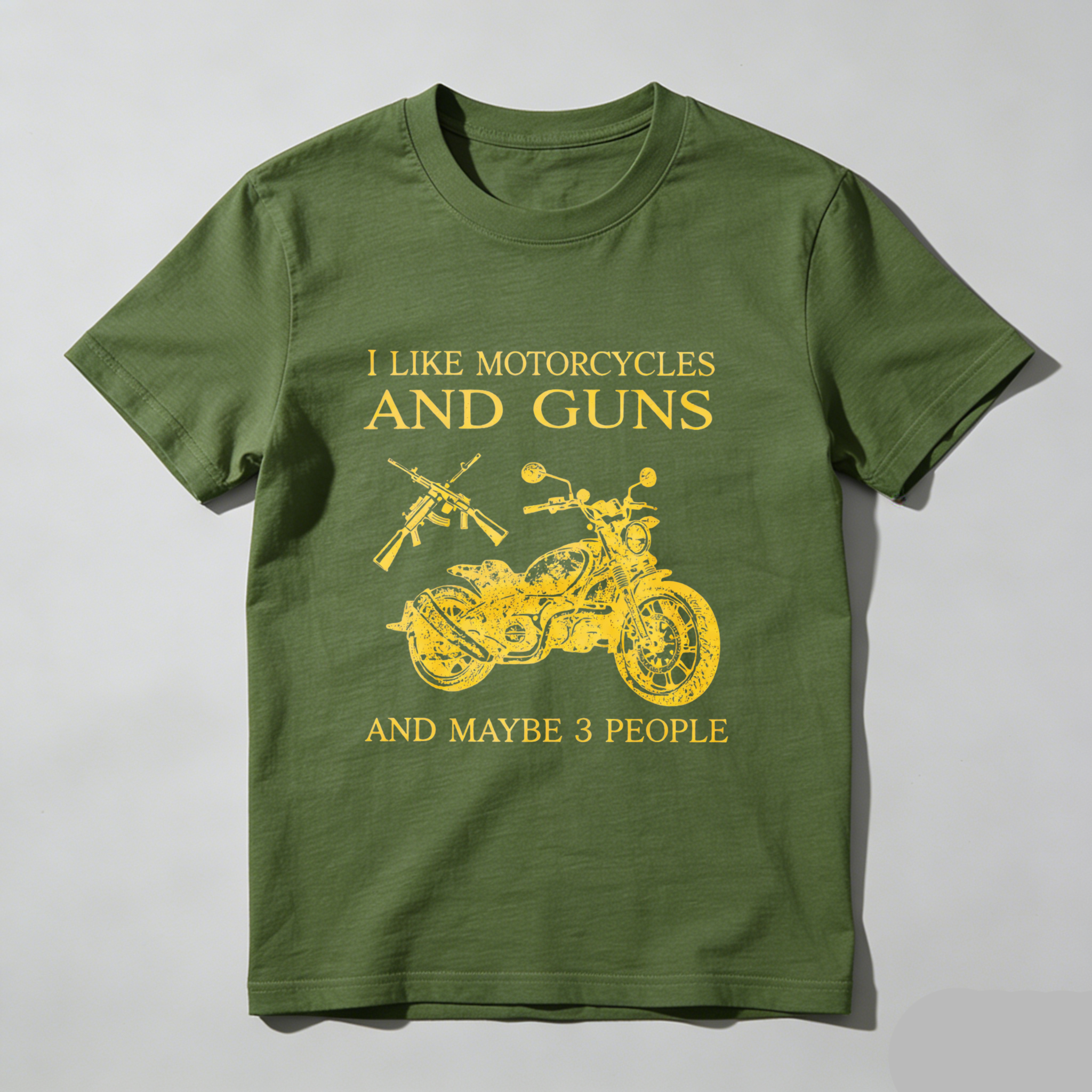 I Like Motorcycles And Guns And Maybe 3 People T Shirt