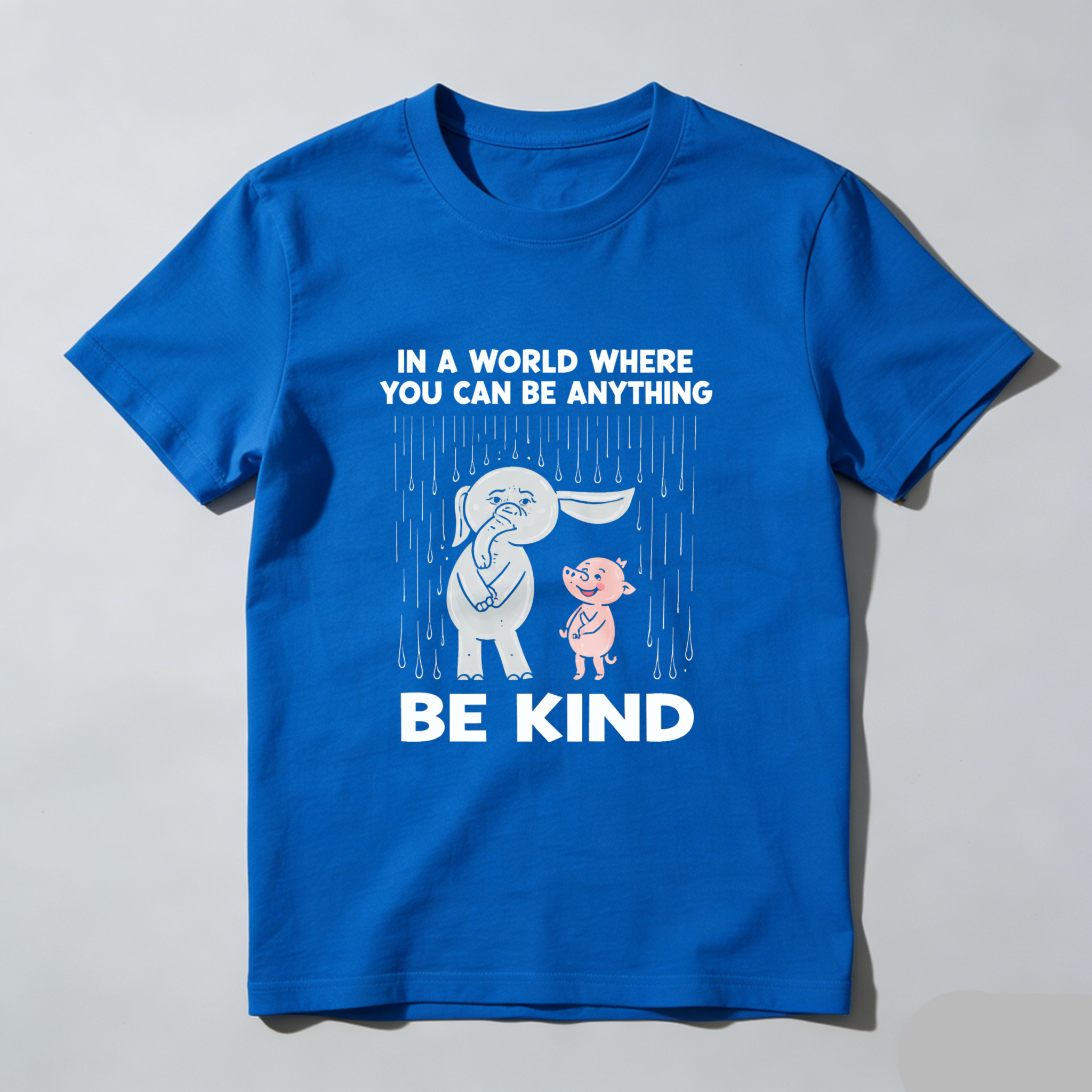 In A World Where You Can Be Anything Be Kind T Shirt With Elephant And Pig Design Made In Usa