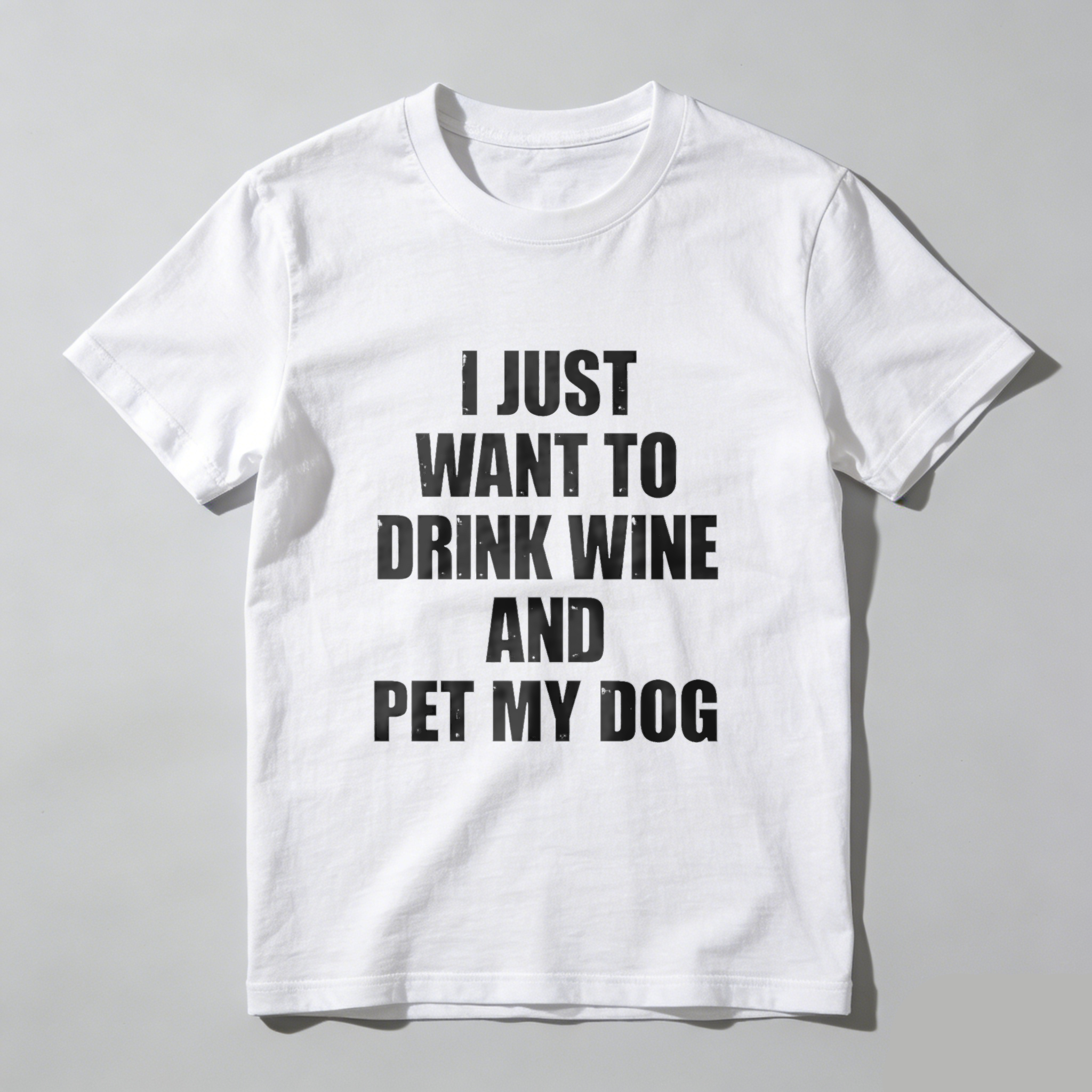 TEECURENT I Just Want To Drink Wine And Pet My Dog T Shirt WOMEN