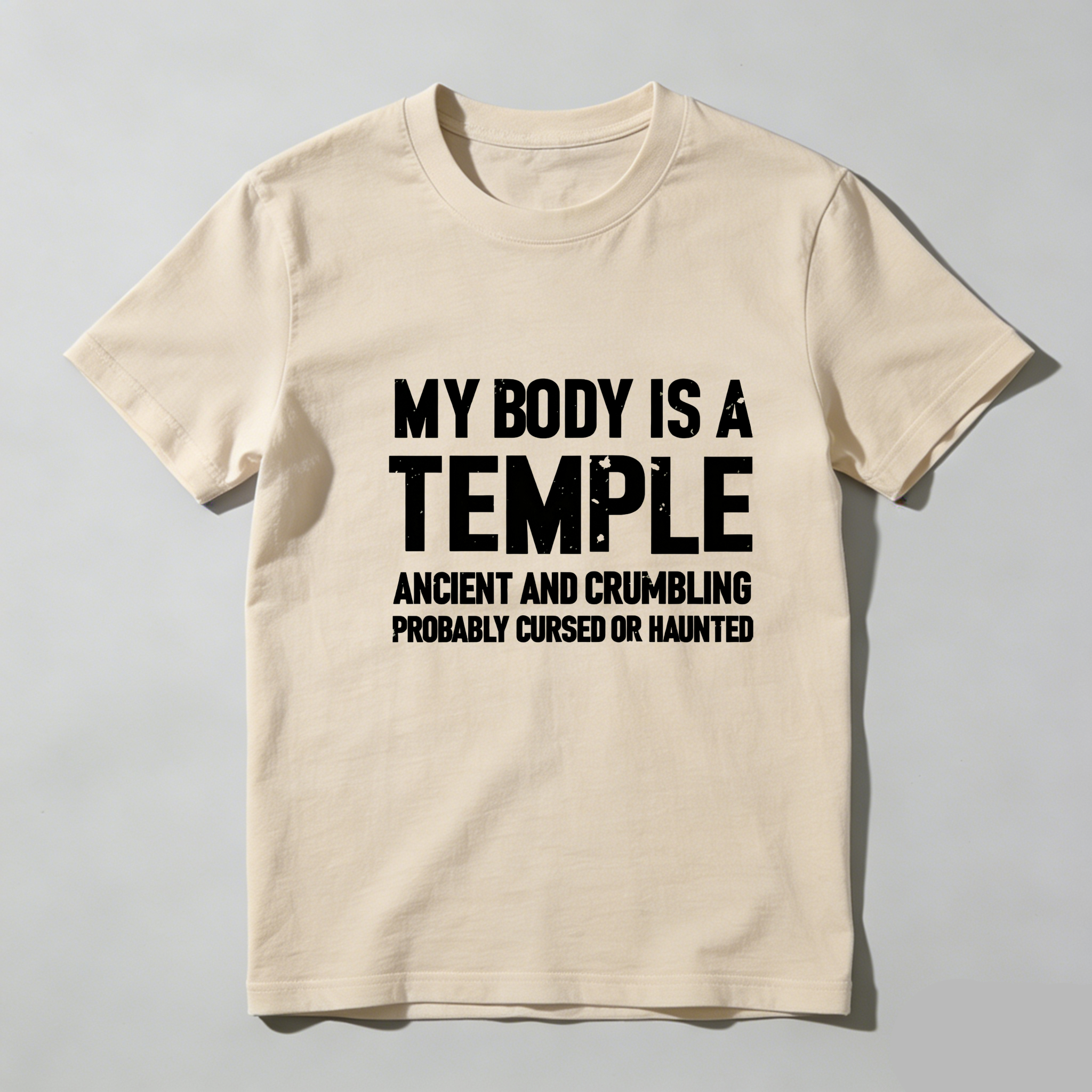 TEECURENT My Body Is A Temple Ancient And Crumbling Probably Cursed Or Haunted Pure Cotton Short Sleeve T Shirt-TeeCurent