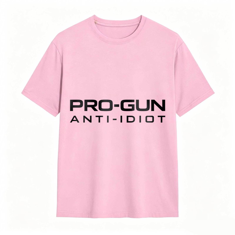 Pro Gun Anti Idiot Unisex Classic T-shirt