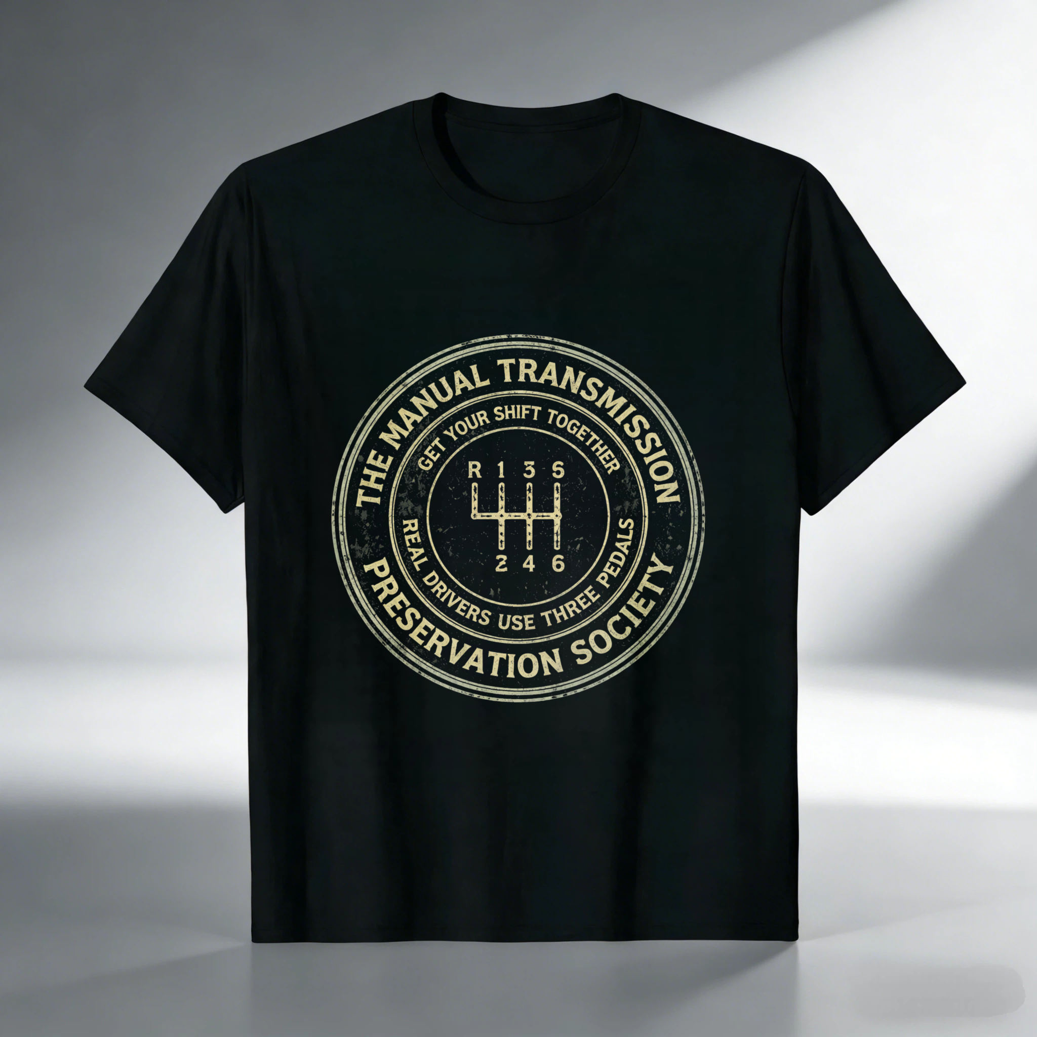 The Manual Transmission Preservation Society T-Shirt Real Drivers Use Three Pedals Get Your Shift Together Car Enthusiast Gift